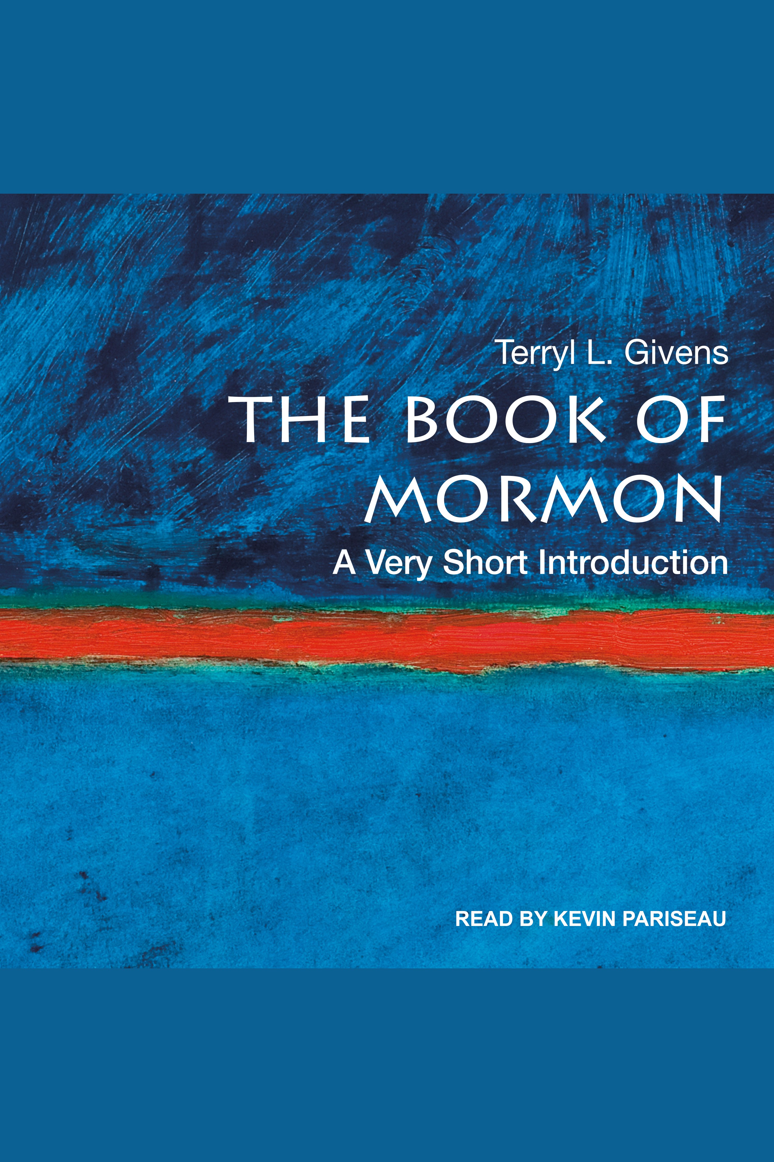 Book of Mormon, The A Very Short Introduction
