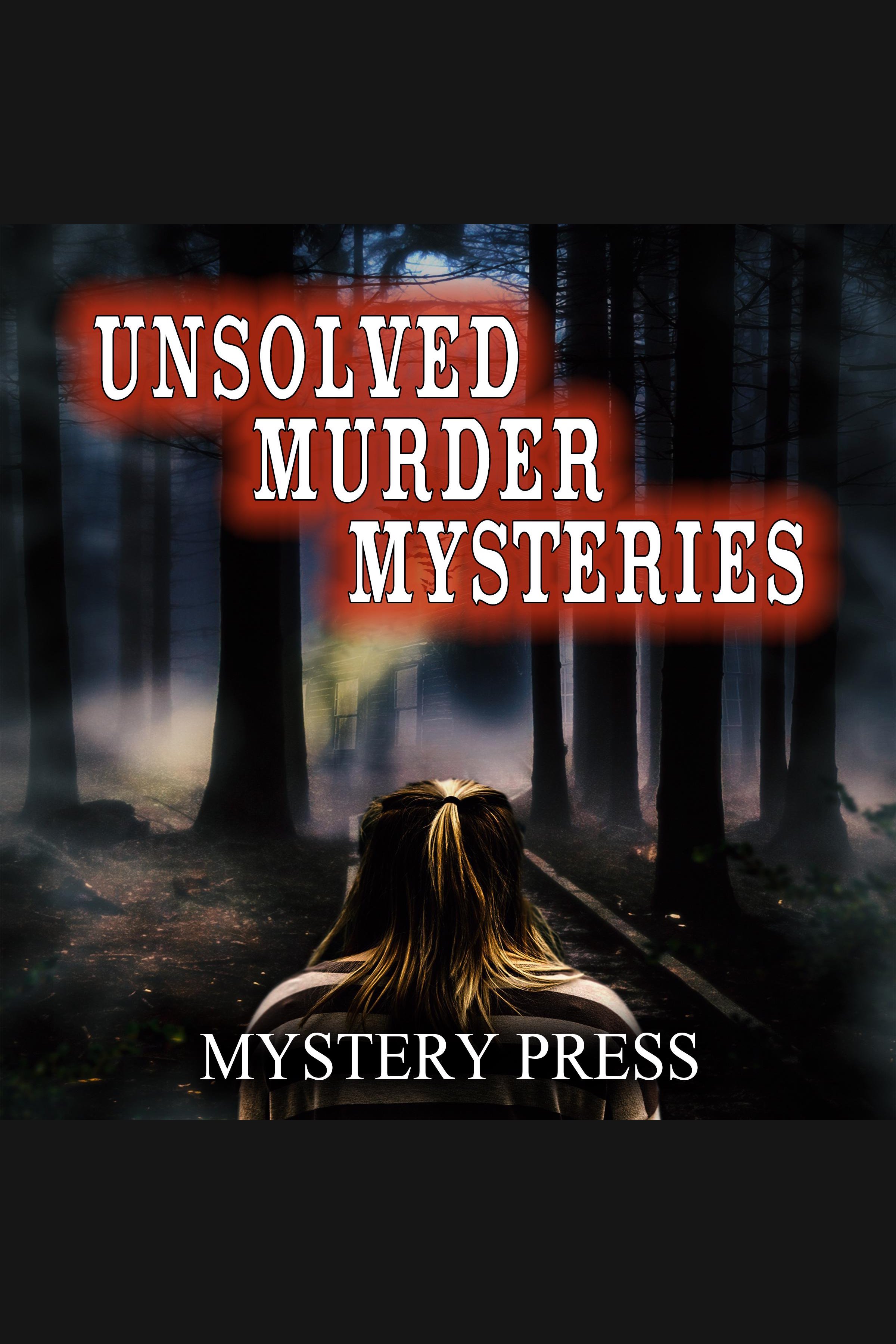 Unsolved Murder Mysteries cover image