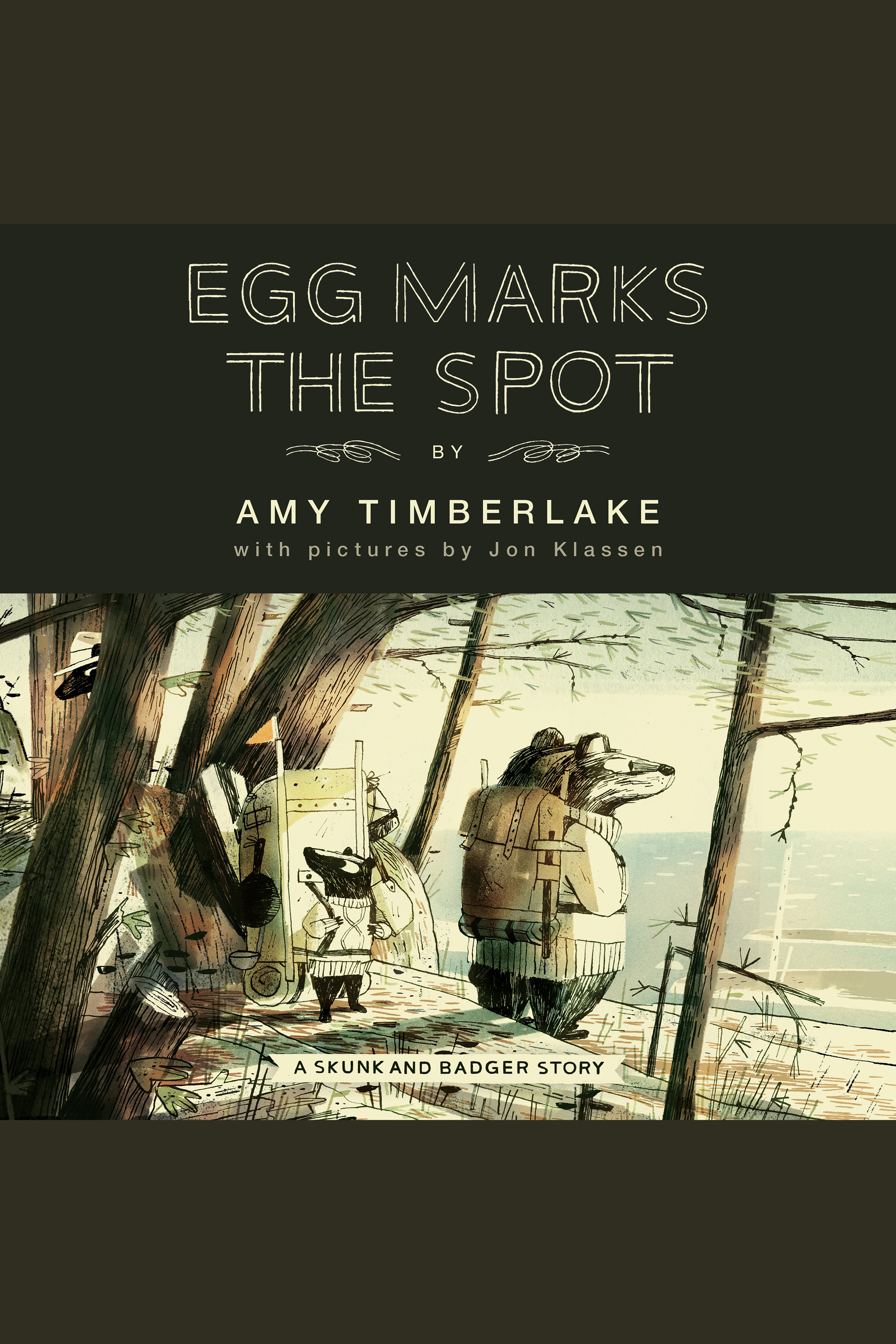 Egg Marks the Spot (Skunk and Badger 2) cover image