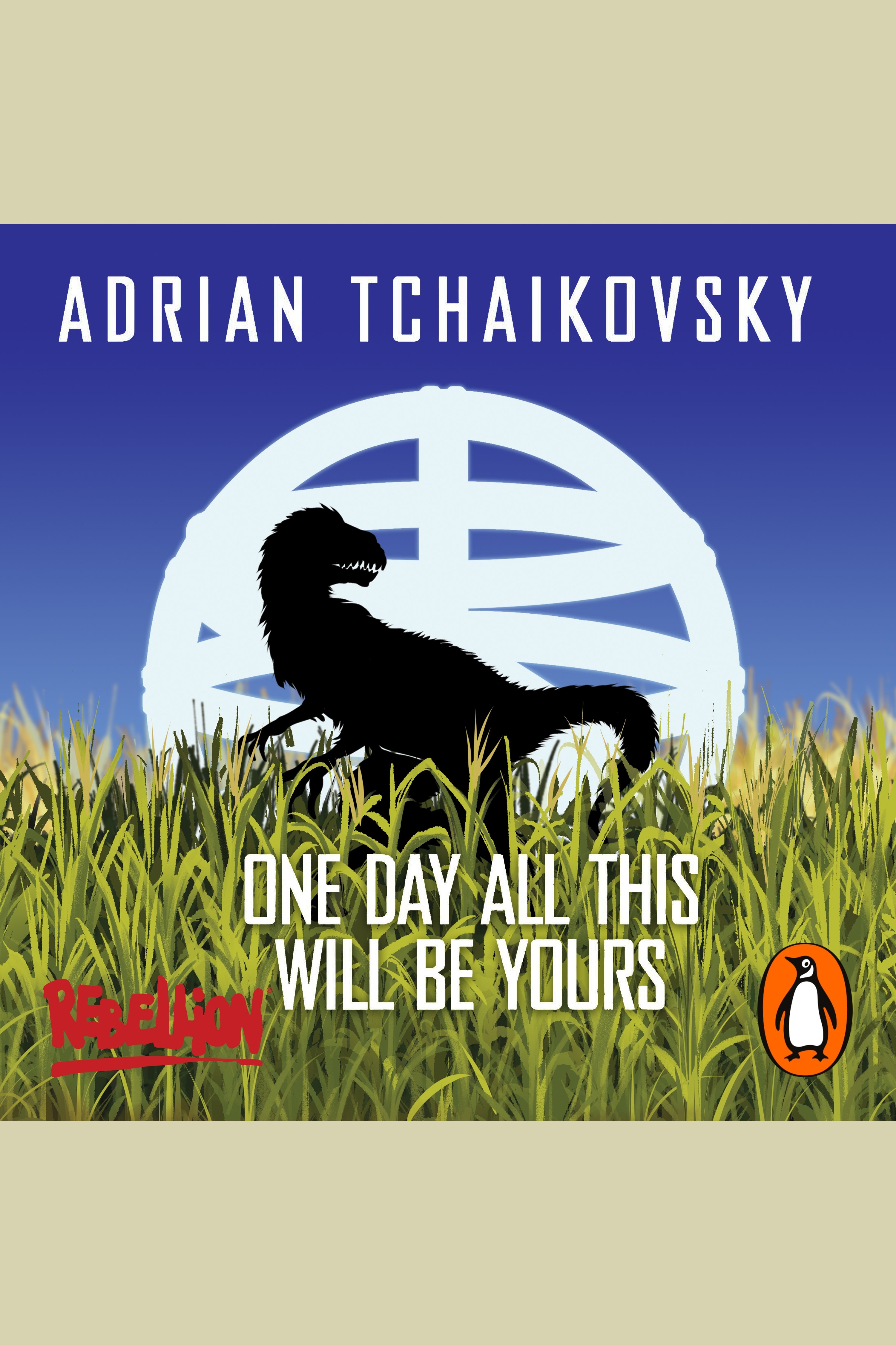 One Day All This Will Be Yours cover image