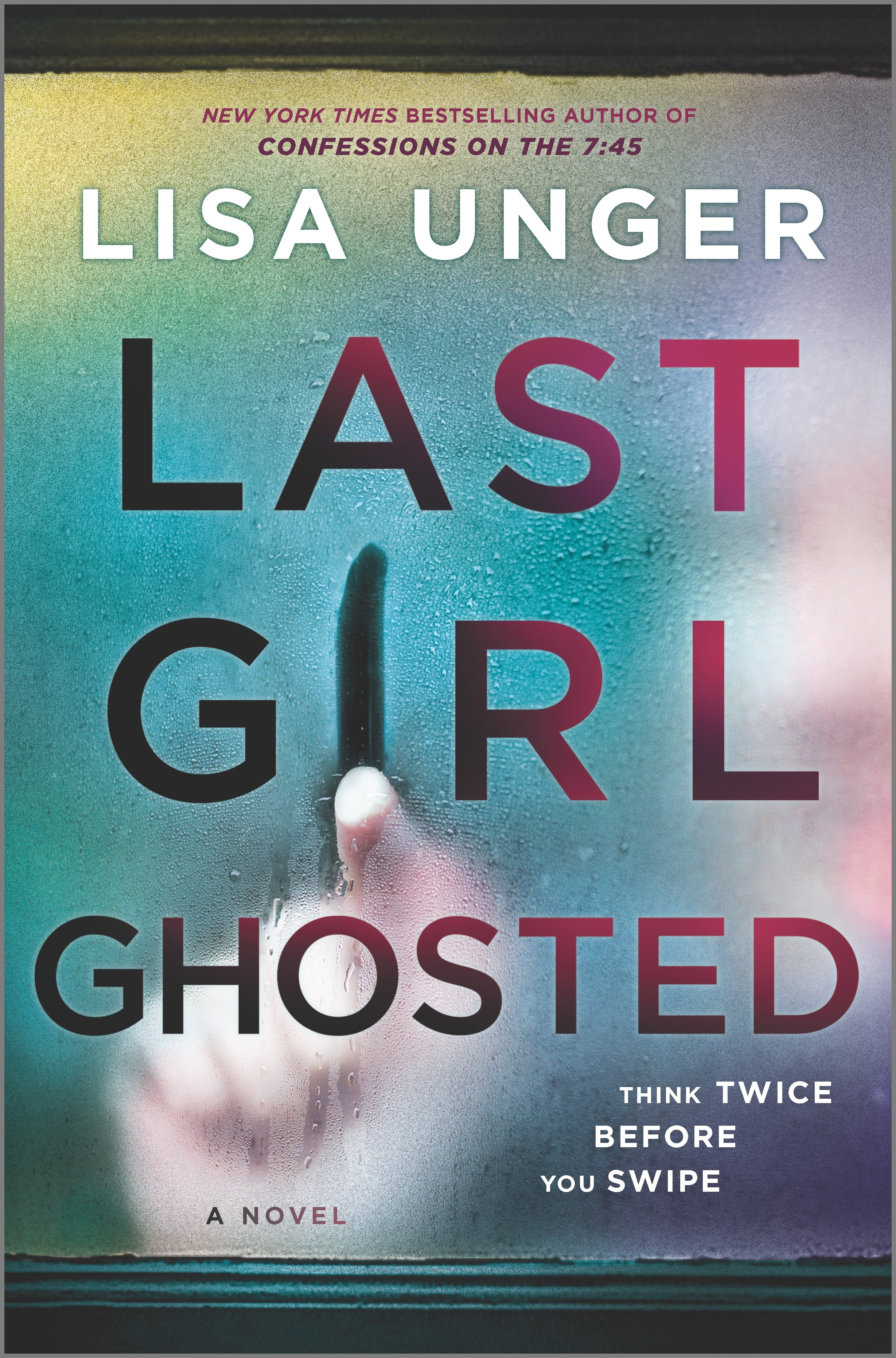 Cover image for Last Girl Ghosted [electronic resource] : A Novel