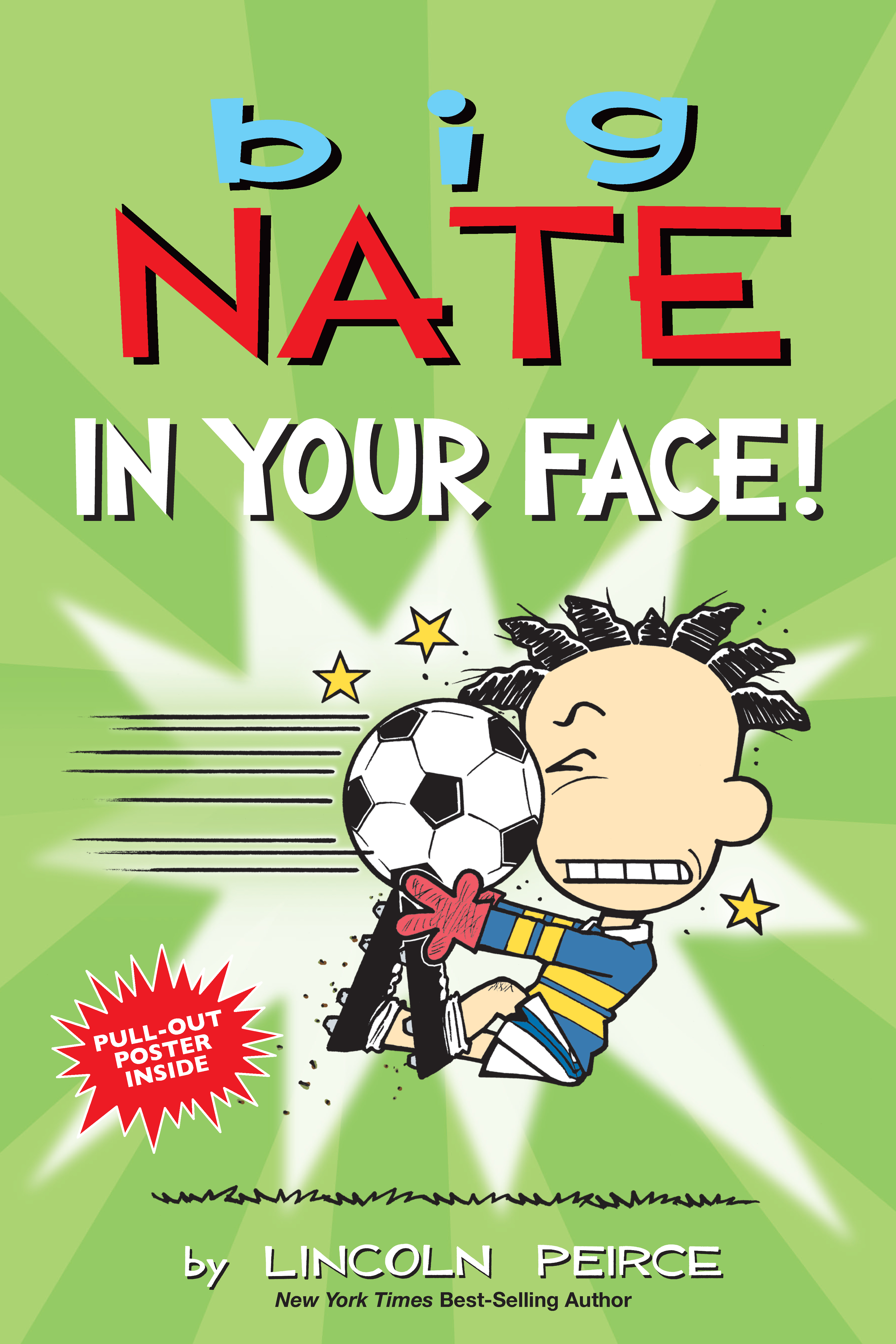 Cover Image of Big Nate: In Your Face!