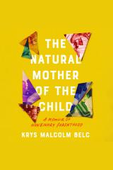 Natural Mother of the Child, The
