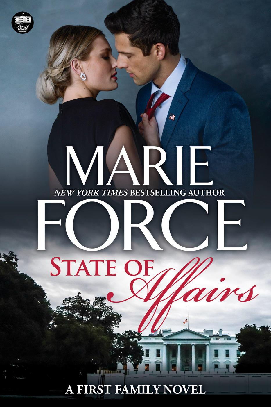 Umschlagbild für State of Affairs (First Family Series, #1) [electronic resource] :