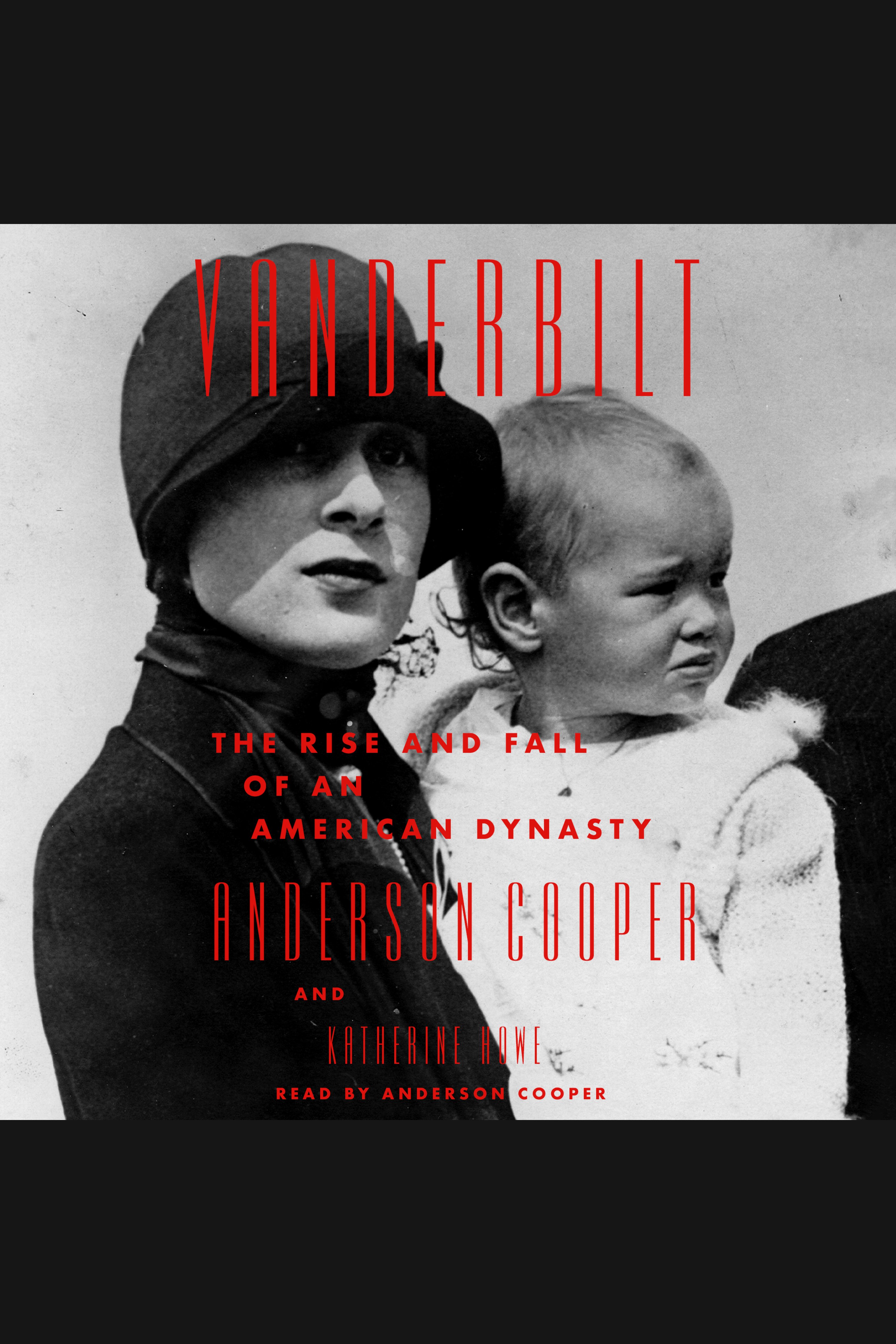 Umschlagbild für Vanderbilt [electronic resource] : The Rise and Fall of an American Dynasty