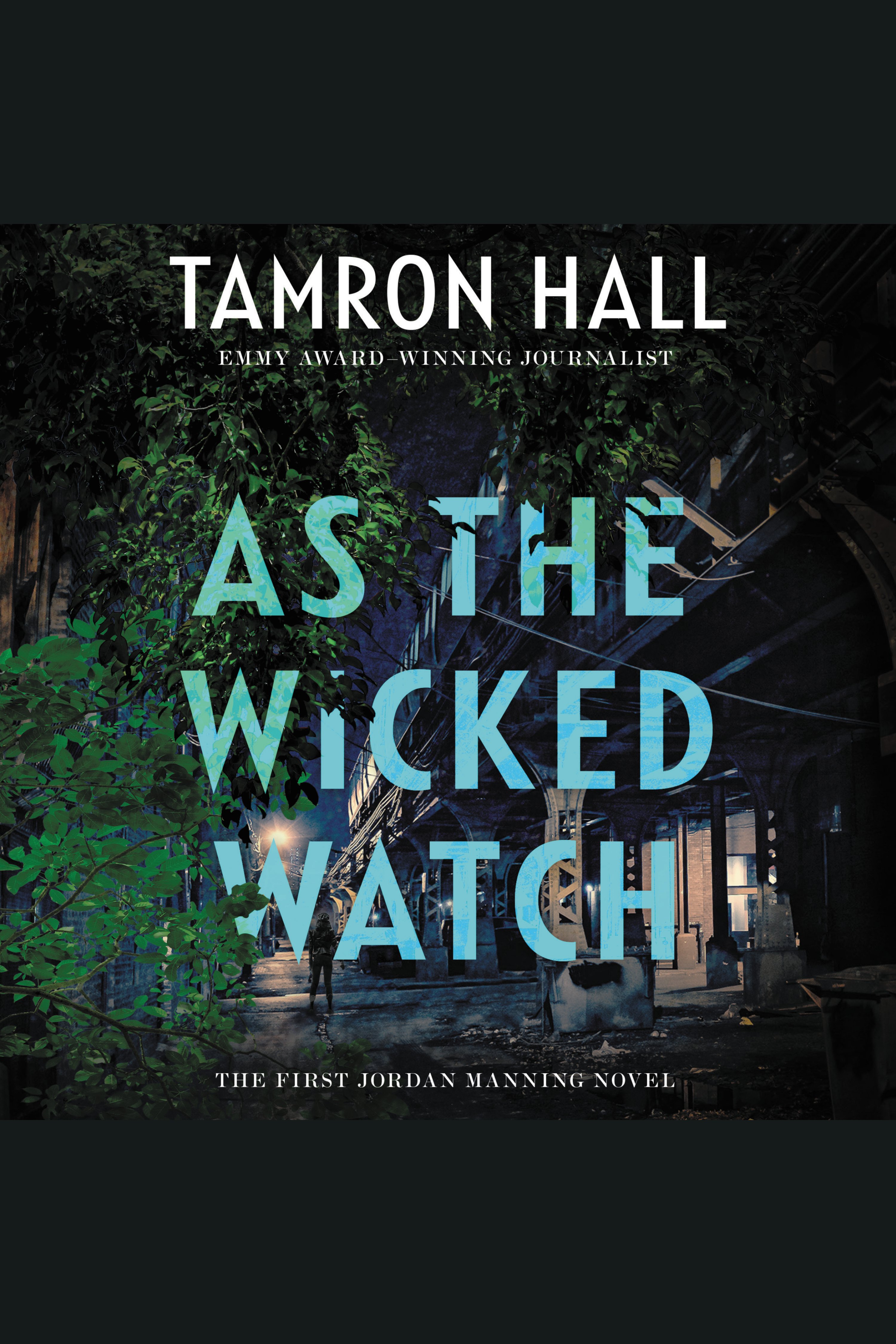 As the Wicked Watch The First Jordan Manning Novel cover image