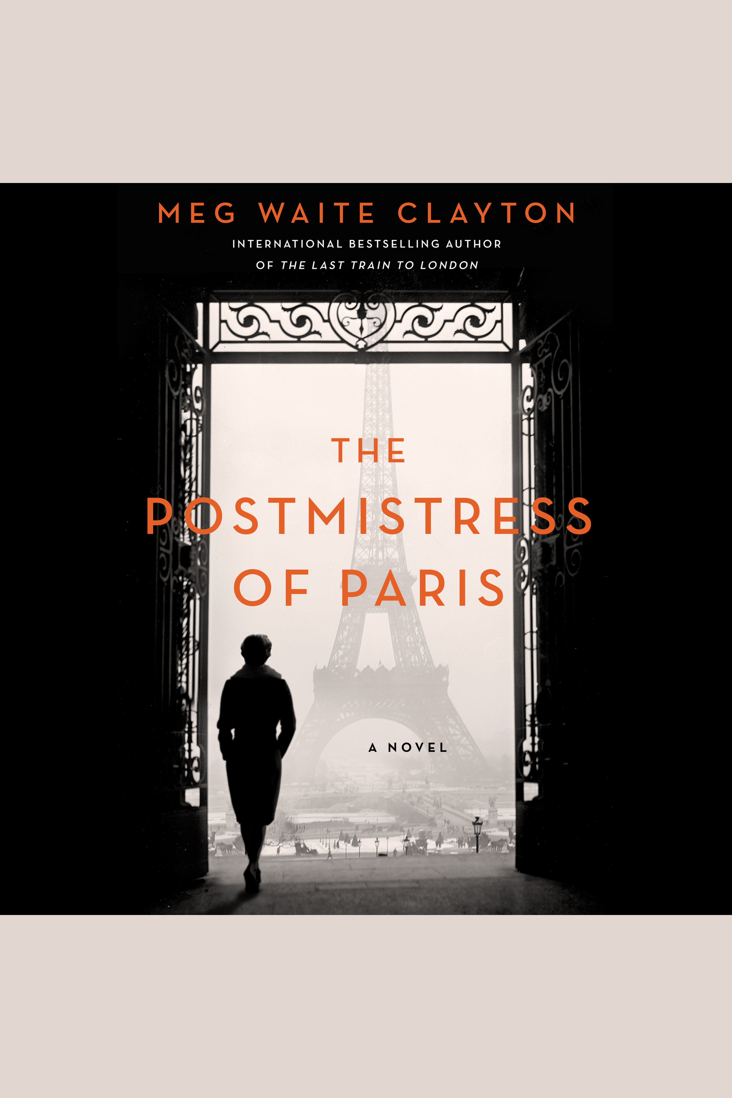Umschlagbild für The Postmistress of Paris [electronic resource] : A Novel