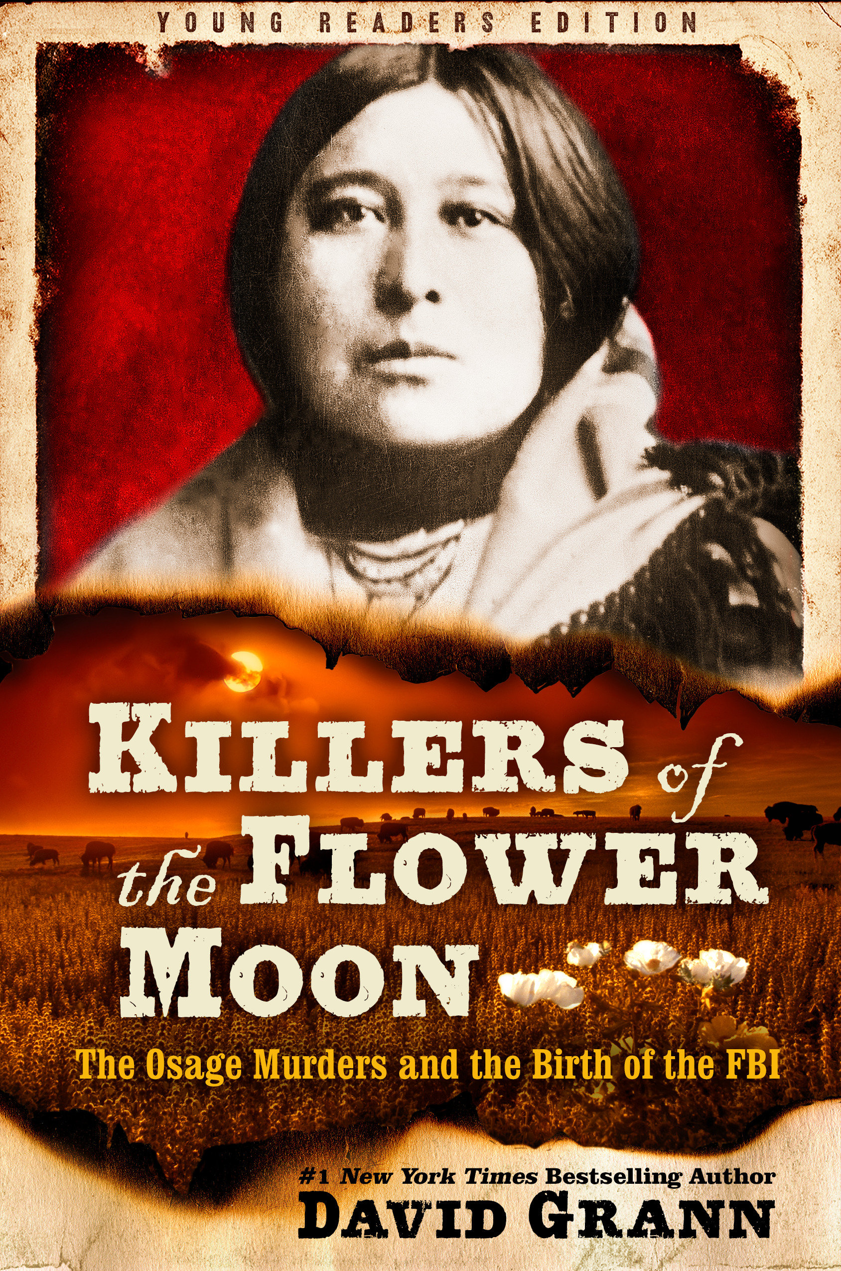 Killers of the Flower Moon The Osage Murders and the Birth of the FBI : Adapted for Young Readers cover image