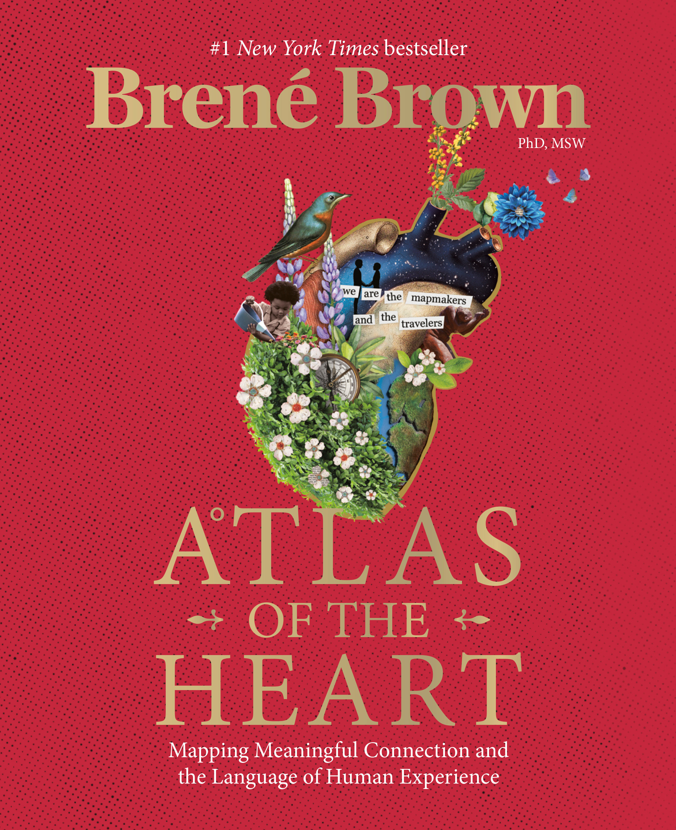 Atlas of the Heart Mapping Meaningful Connection and the Language of Human Experience cover image