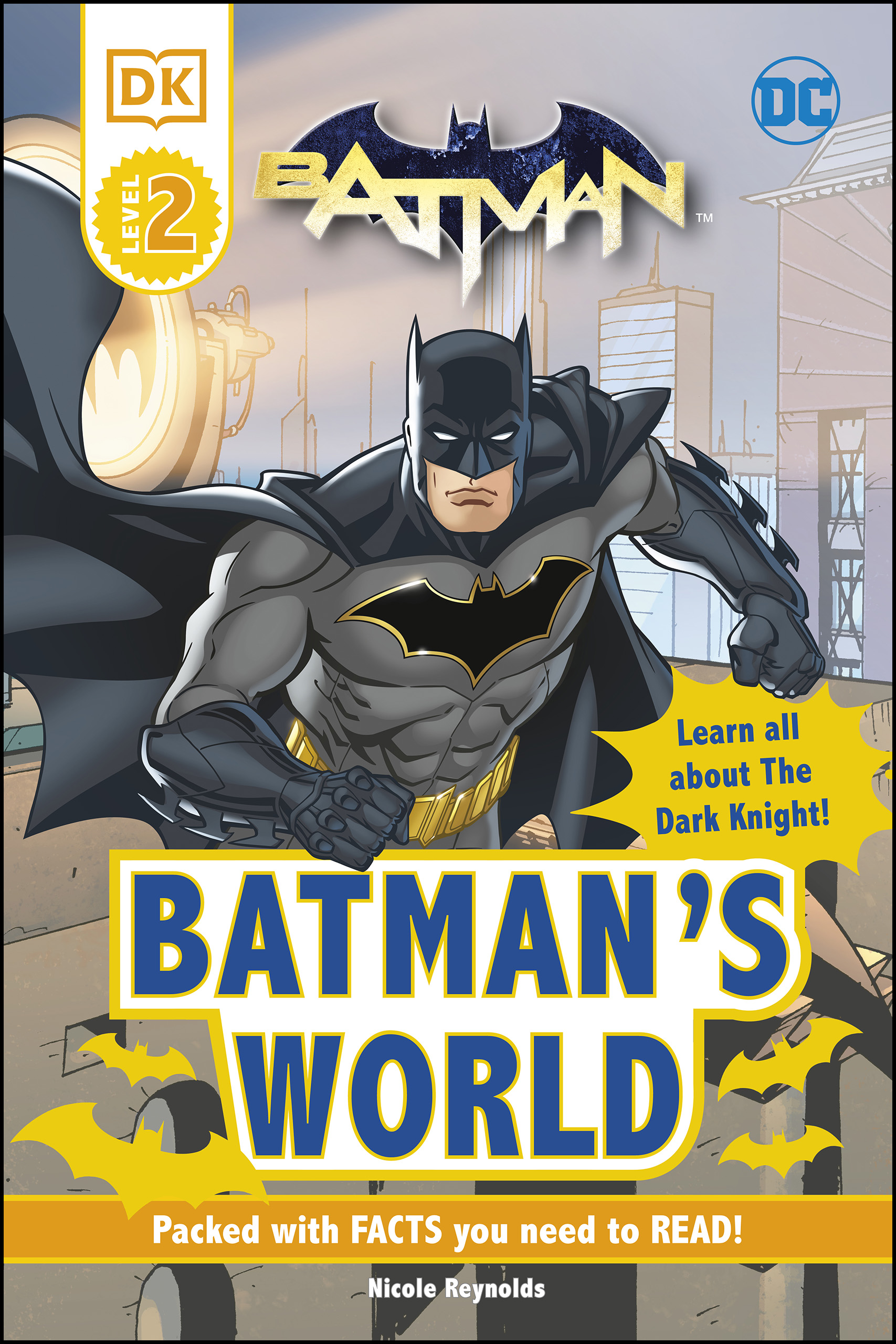 Batman Reader Level 2: Batman's World