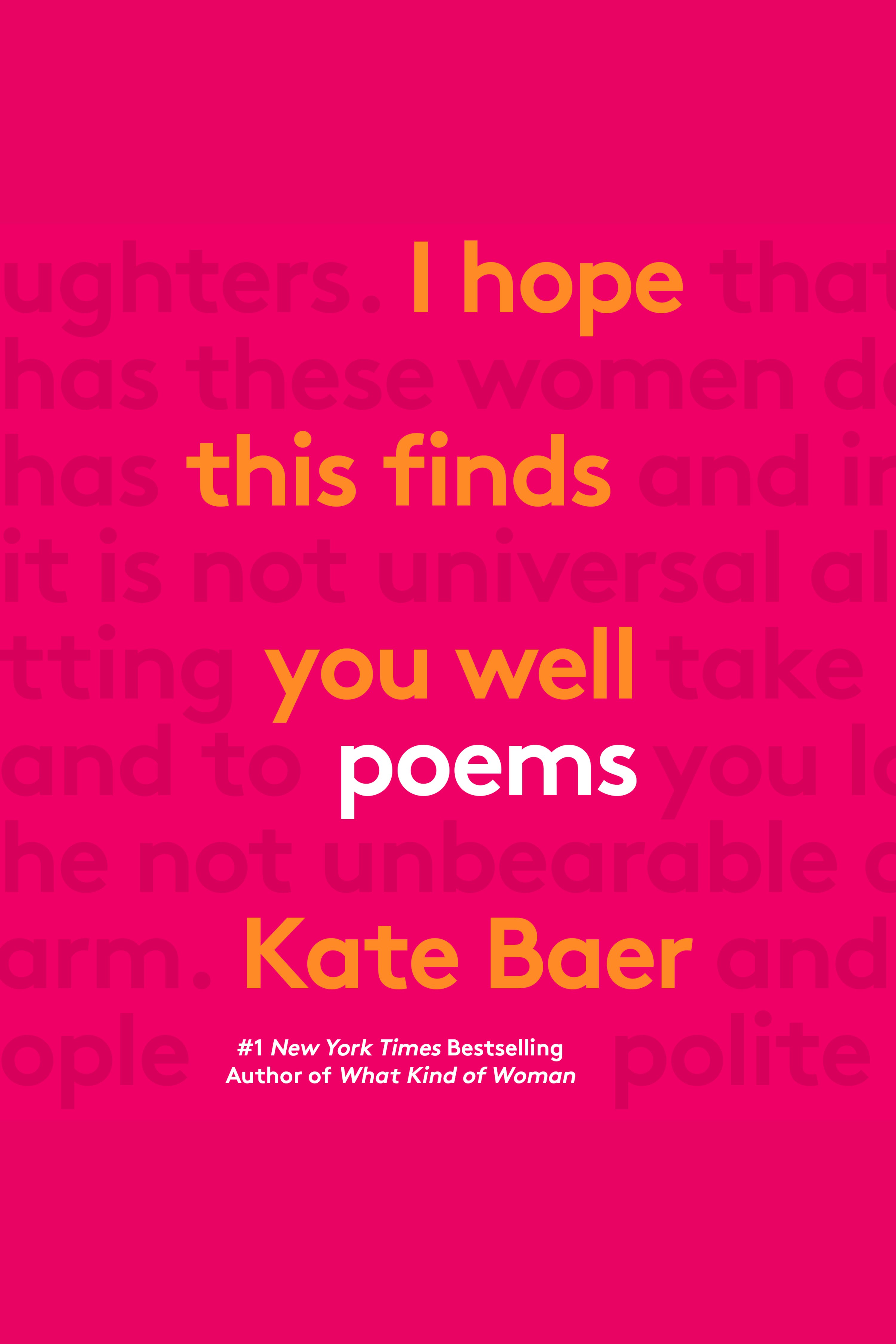 I Hope This Finds You Well Poems cover image