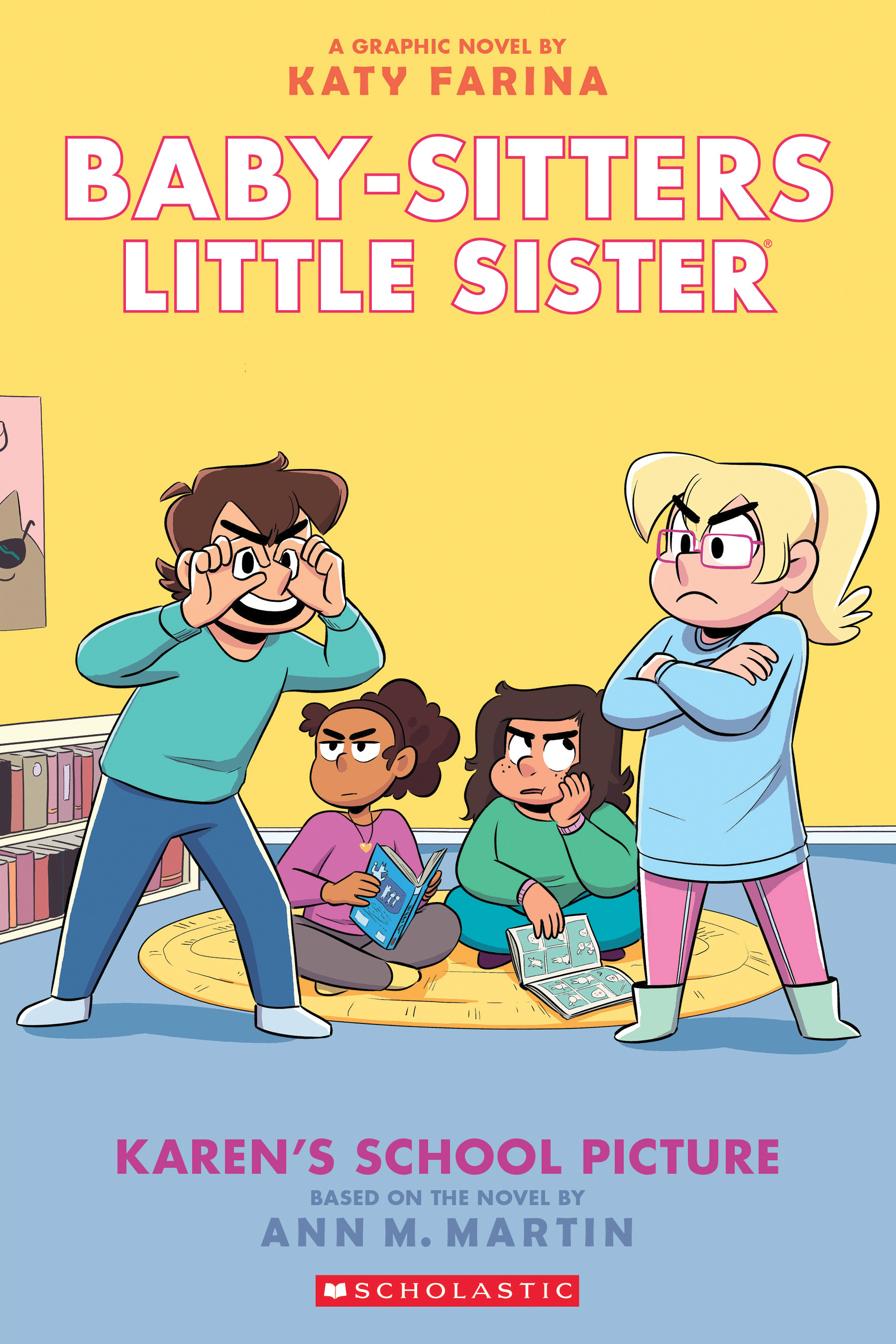 Karen's School Picture: A Graphic Novel (Baby-sitters Little Sister #5) (Adapted edition) cover image
