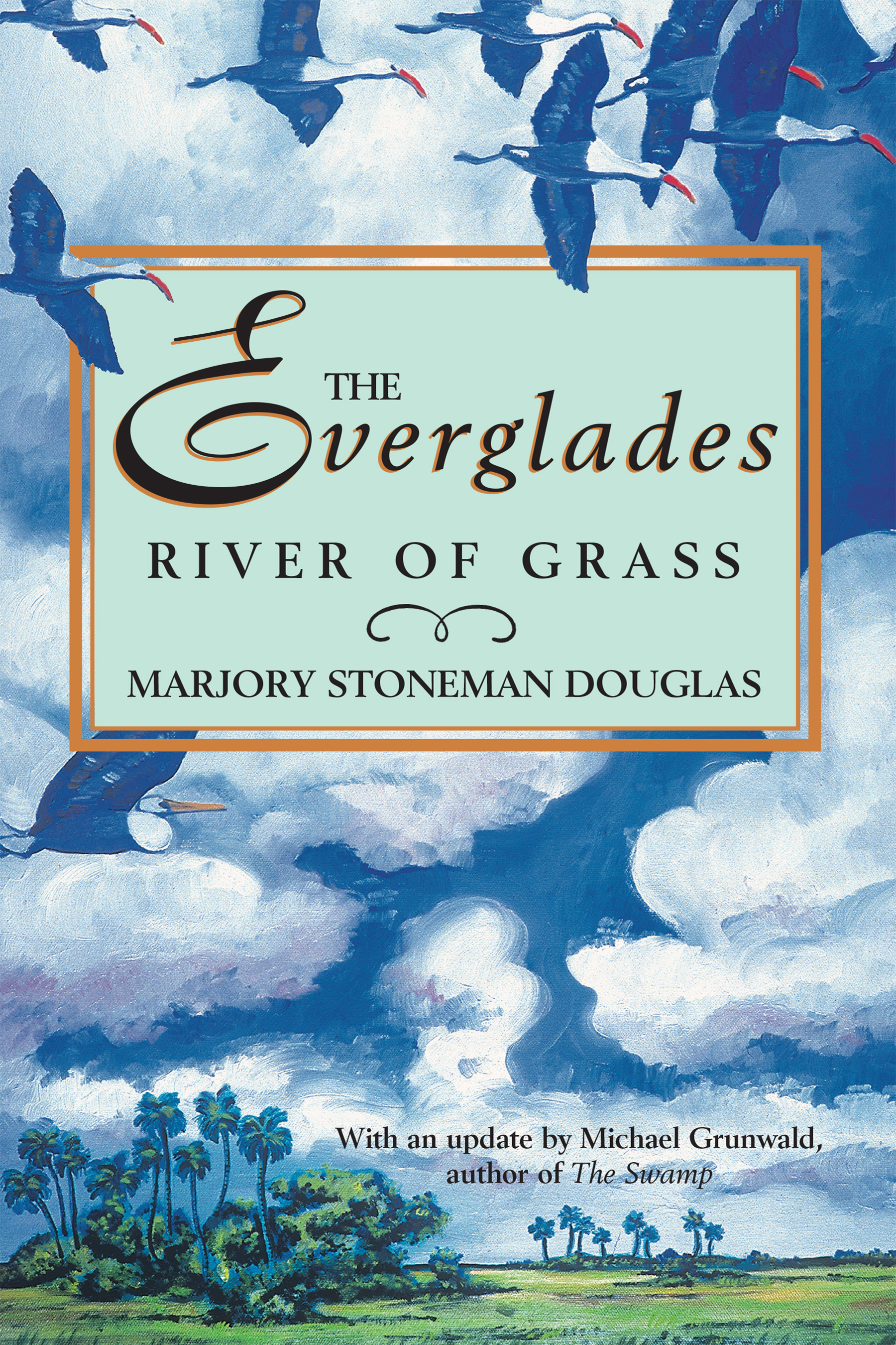 Cover image for The Everglades: River of Grass [electronic resource] :