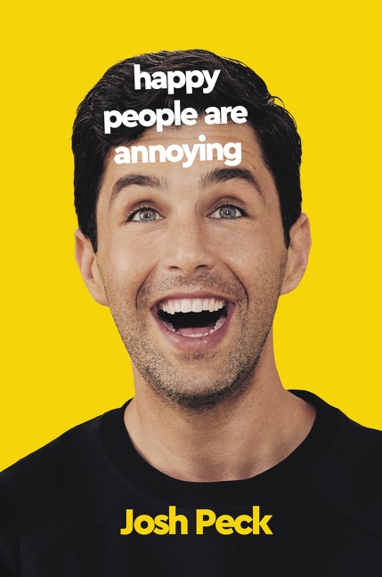 Happy People Are Annoying cover image