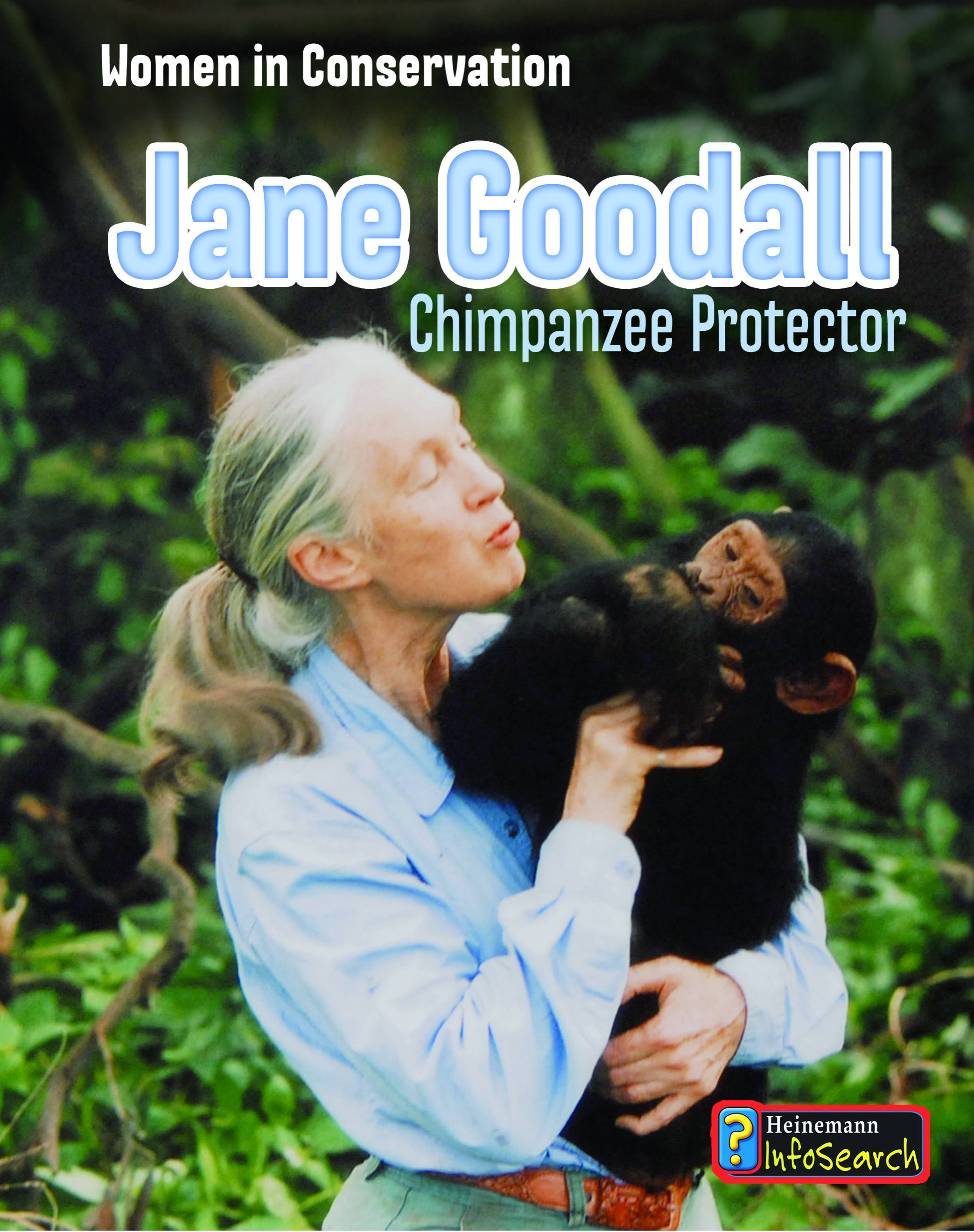 Jane Goodall Chimpanzee Protector cover image