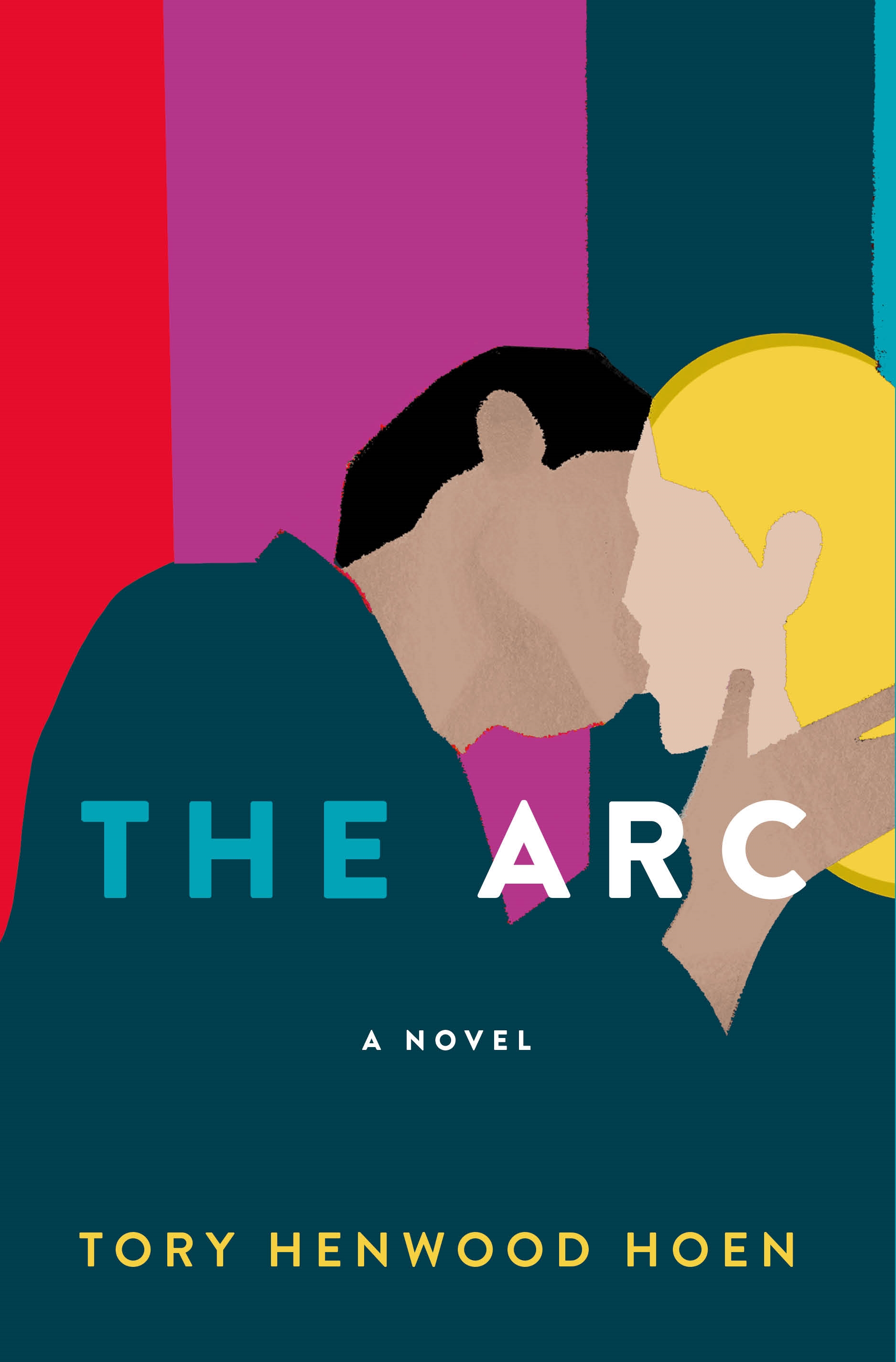The Arc A Novel