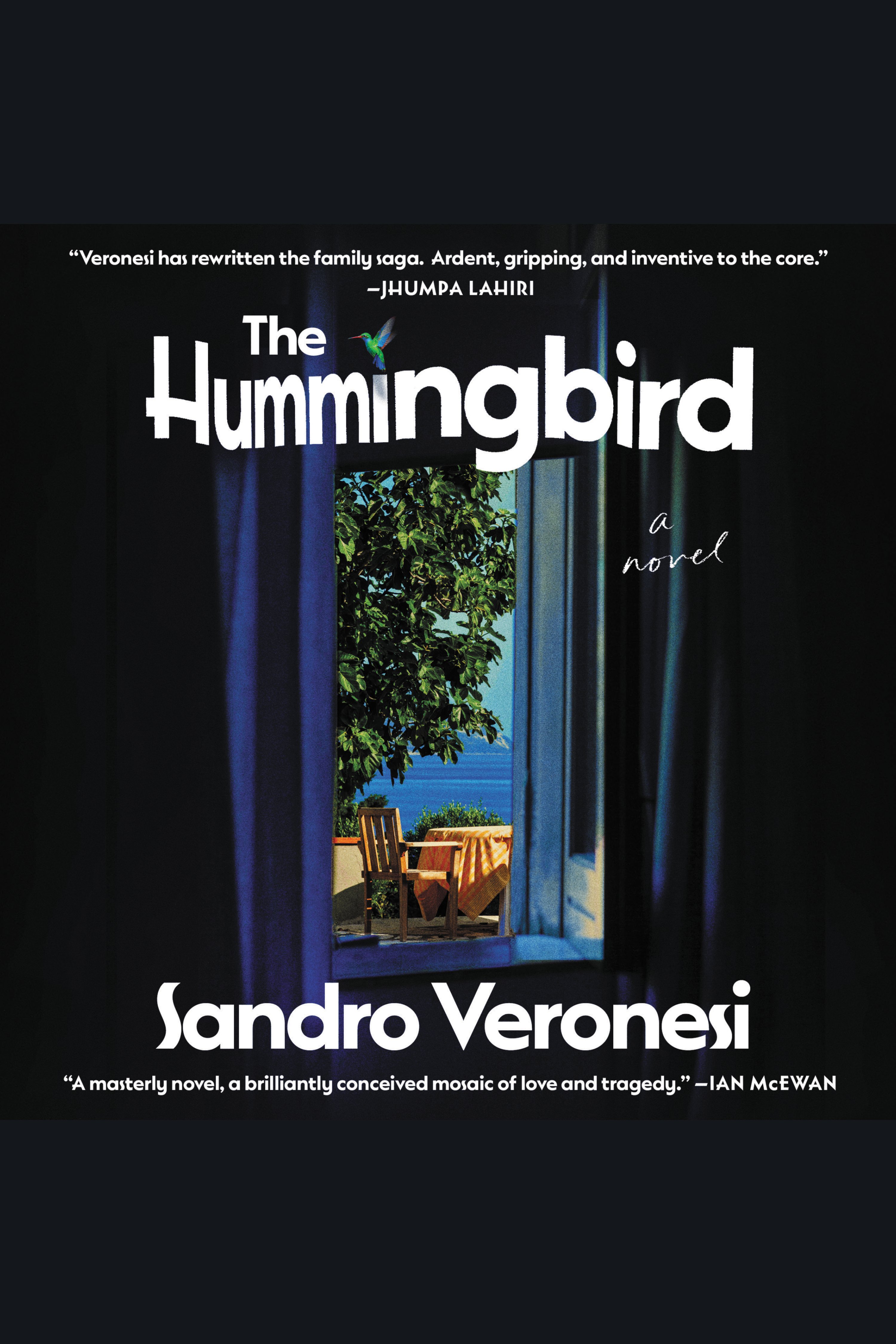 Umschlagbild für The Hummingbird [electronic resource] : A Novel