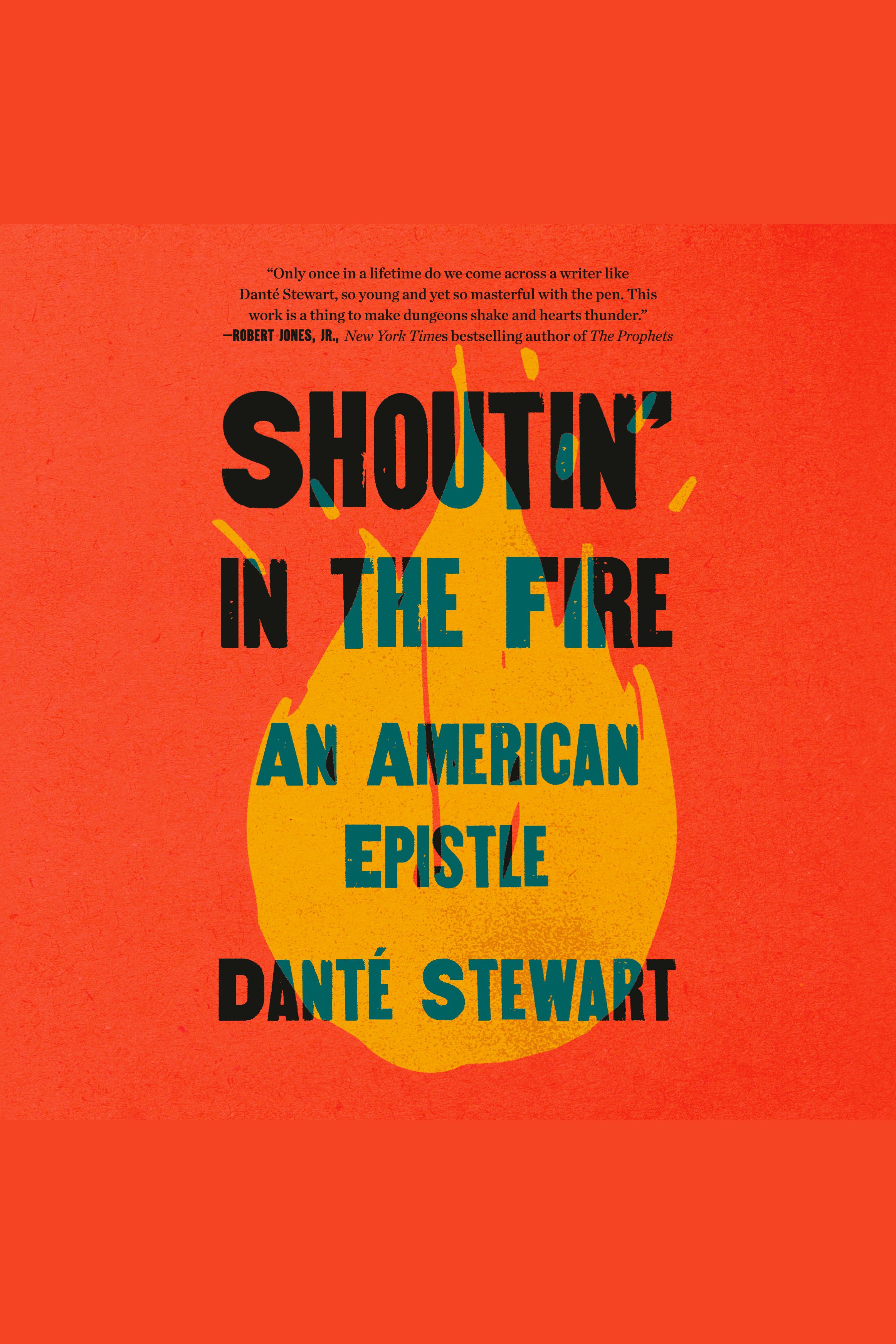 Shoutin' in the Fire An American Epistle cover image