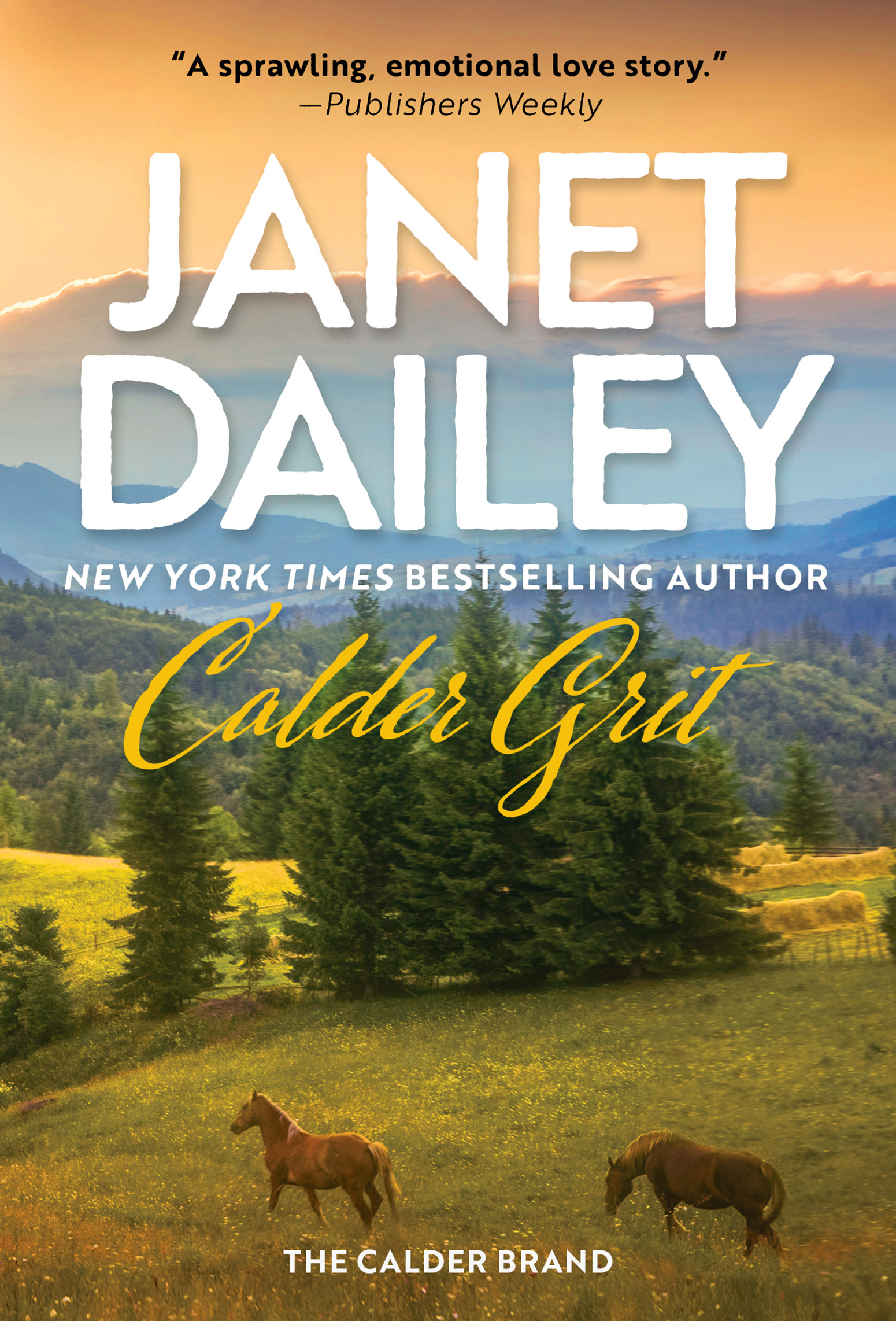 Cover image for Calder Grit [electronic resource] : A Sweeping Historical Ranching Dynasty Novel