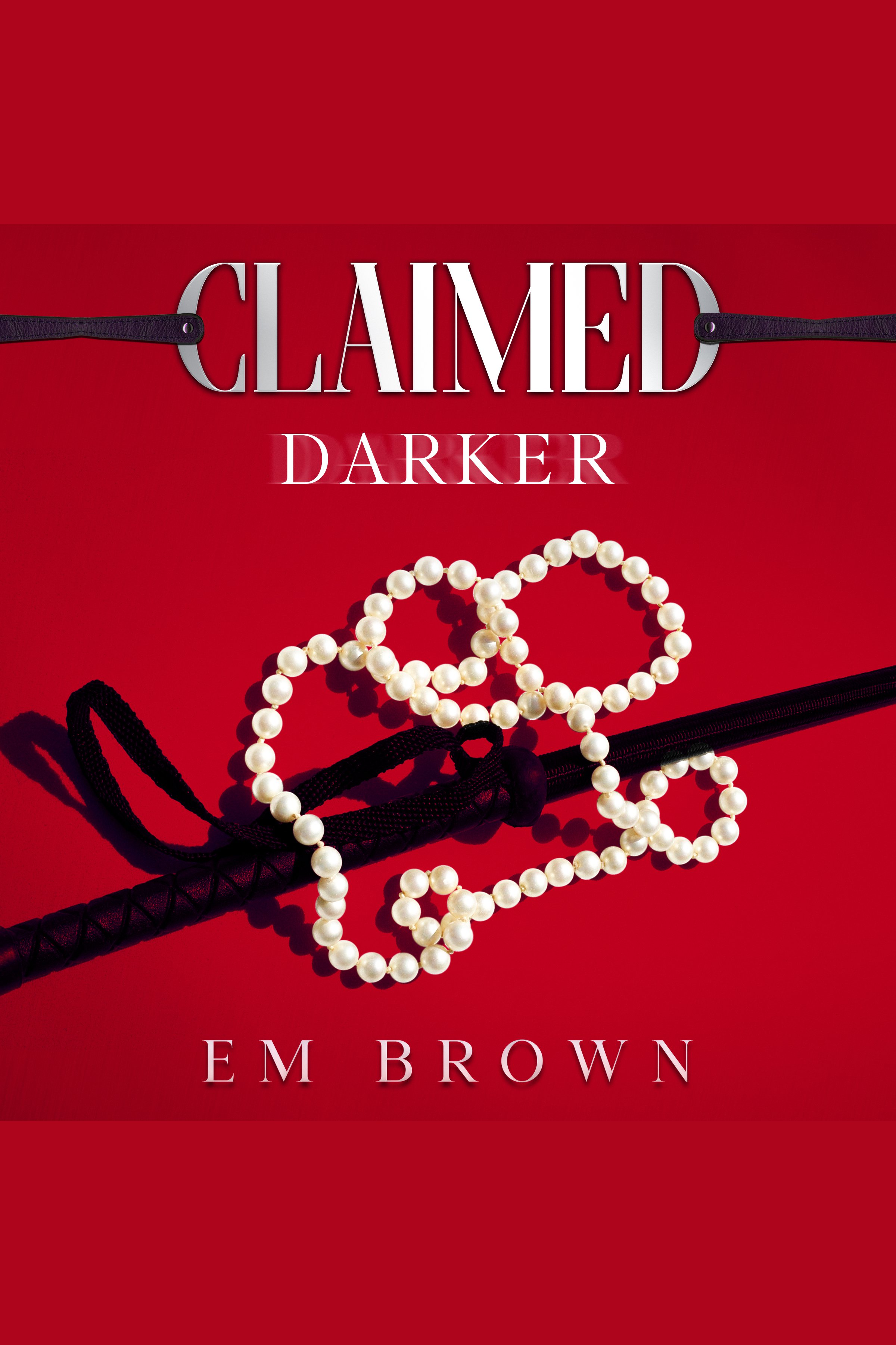 Claimed Darker A Dark Mafia Romance cover image