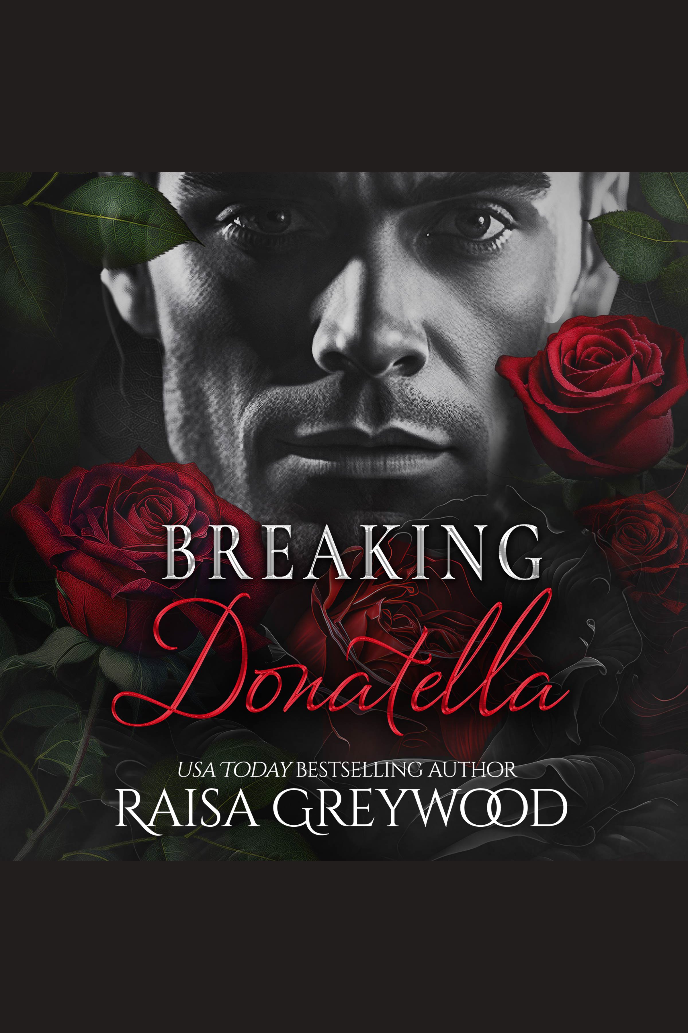 Breaking Donatella A Leave Me Breathless Novel cover image