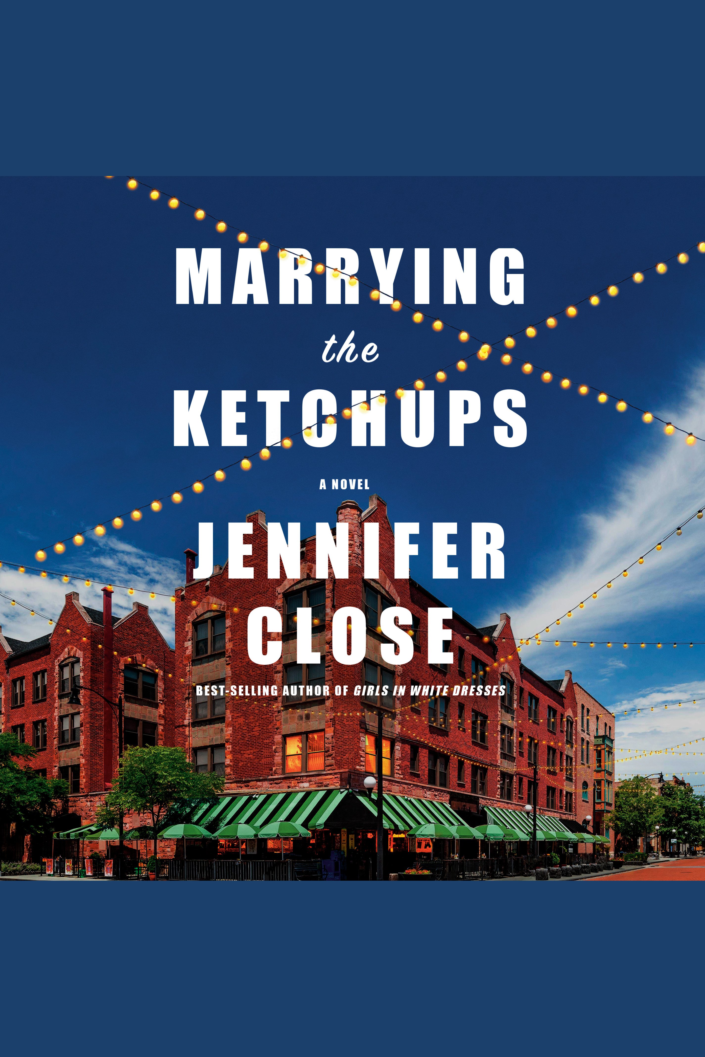 Marrying the Ketchups cover image