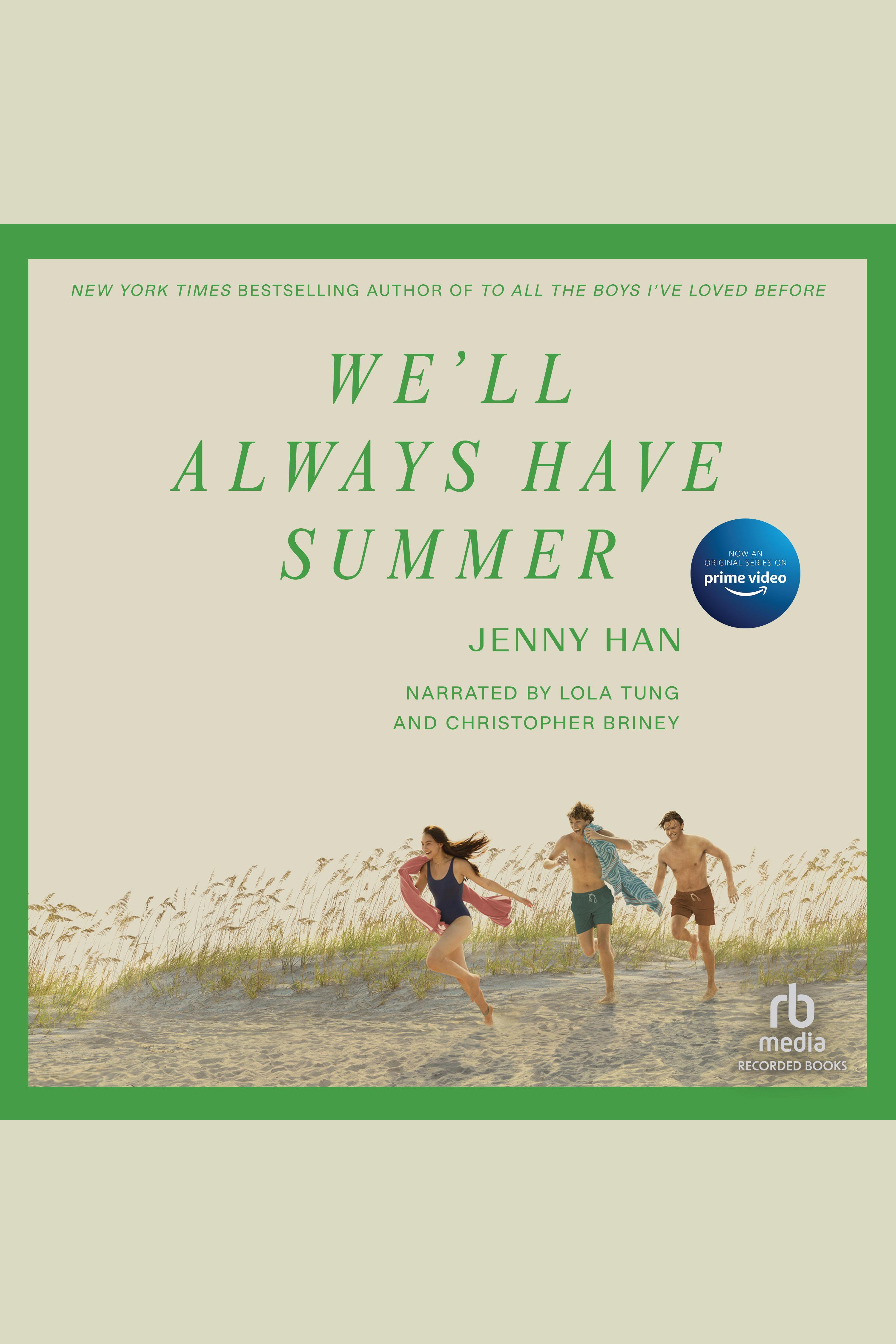 Cover image for We'll Always Have Summer [electronic resource] :