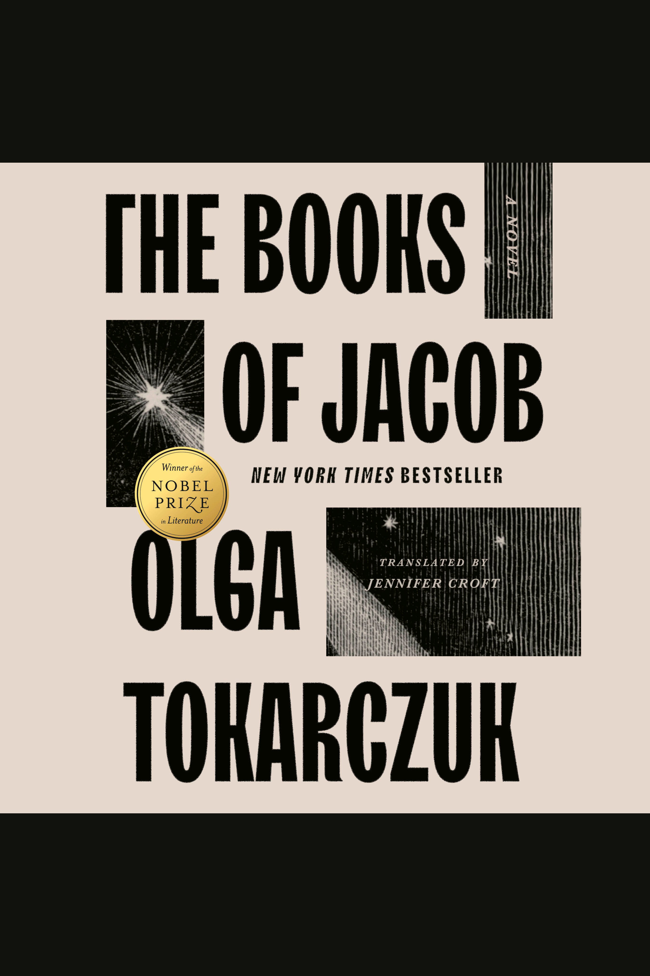 The Books of Jacob or, A fantastic journey across seven borders, five languages, and three major religions, not counting the minor sects. Told by the dead, supplemented by the author, drawing from a range of books, and aided by imagination, the which bein cover image