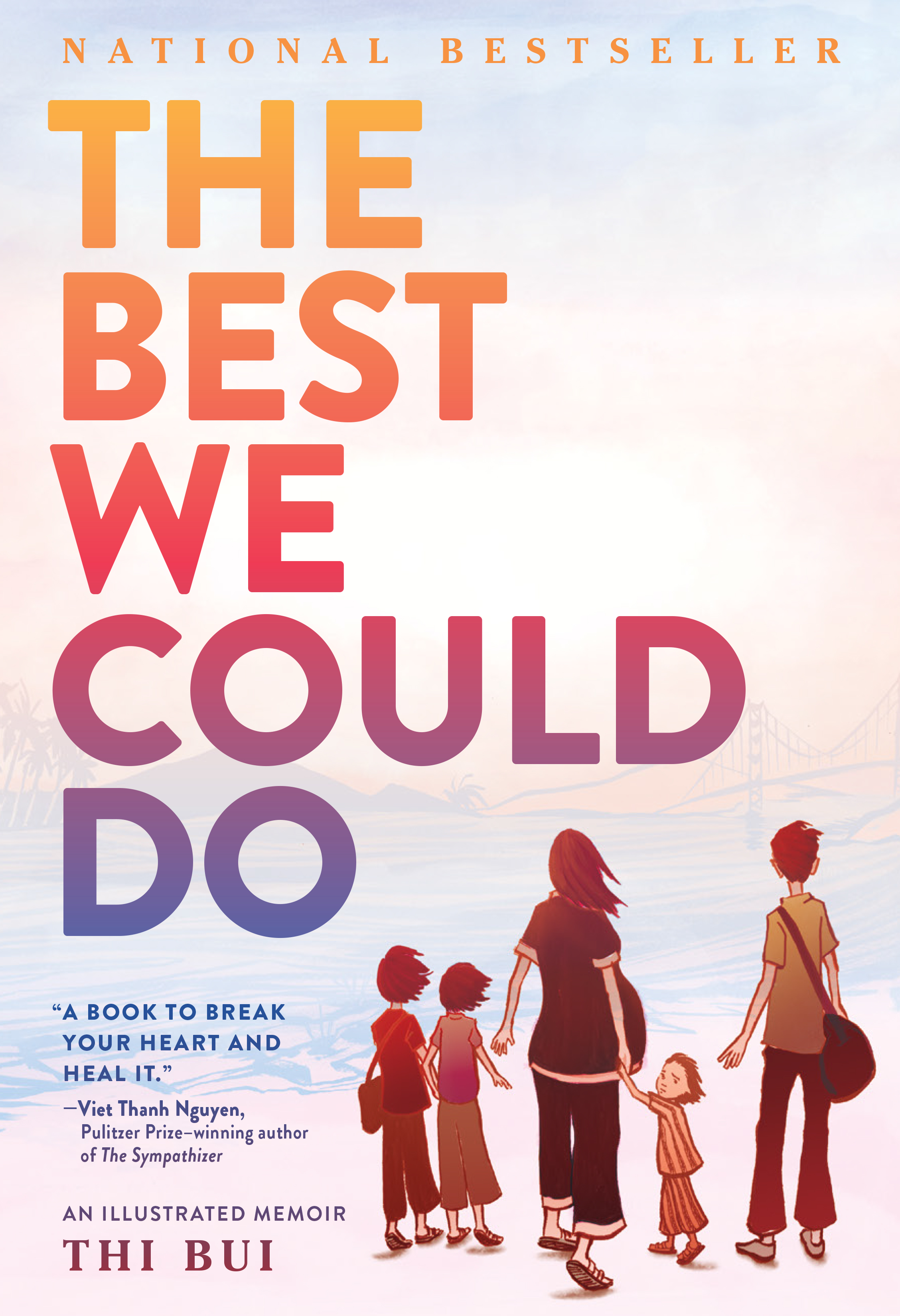 Cover image for The Best We Could Do [electronic resource] : An Illustrated Memoir