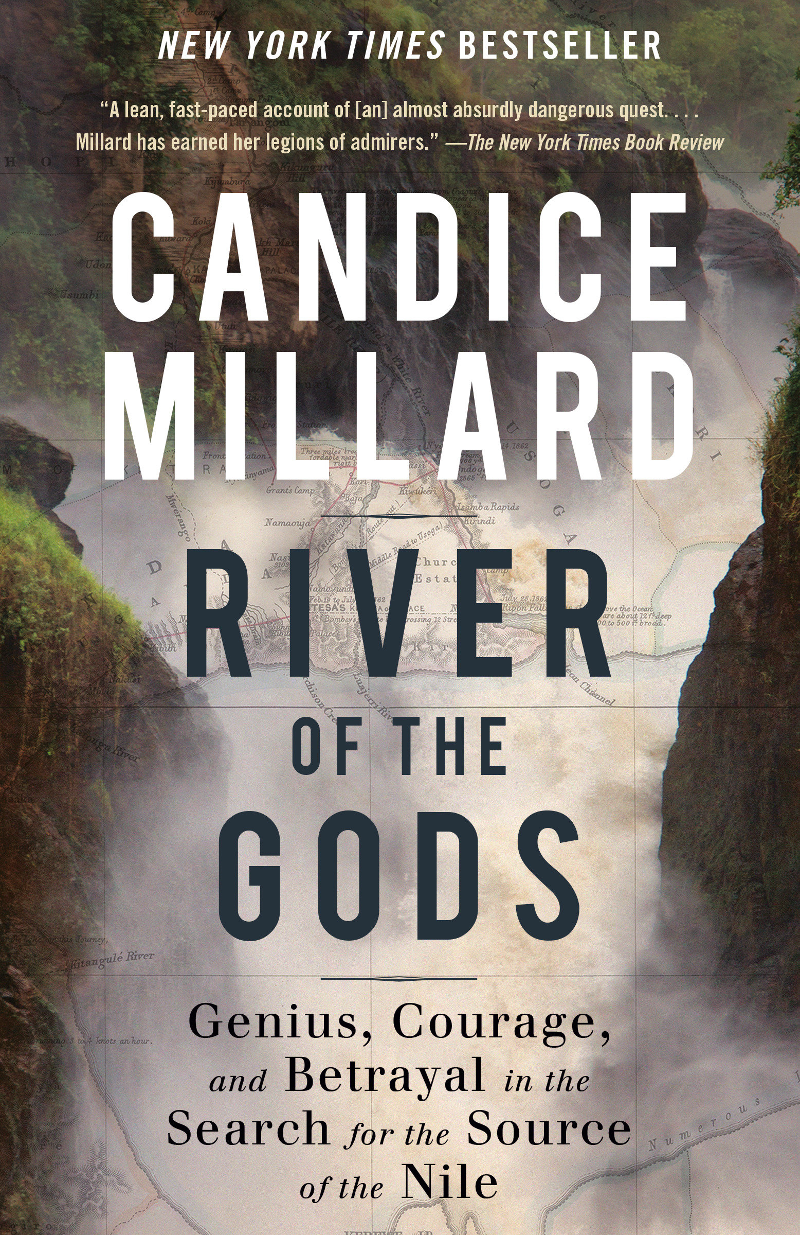 River of the Gods Genius, Courage, and Betrayal in the Search for the Source of the Nile cover image
