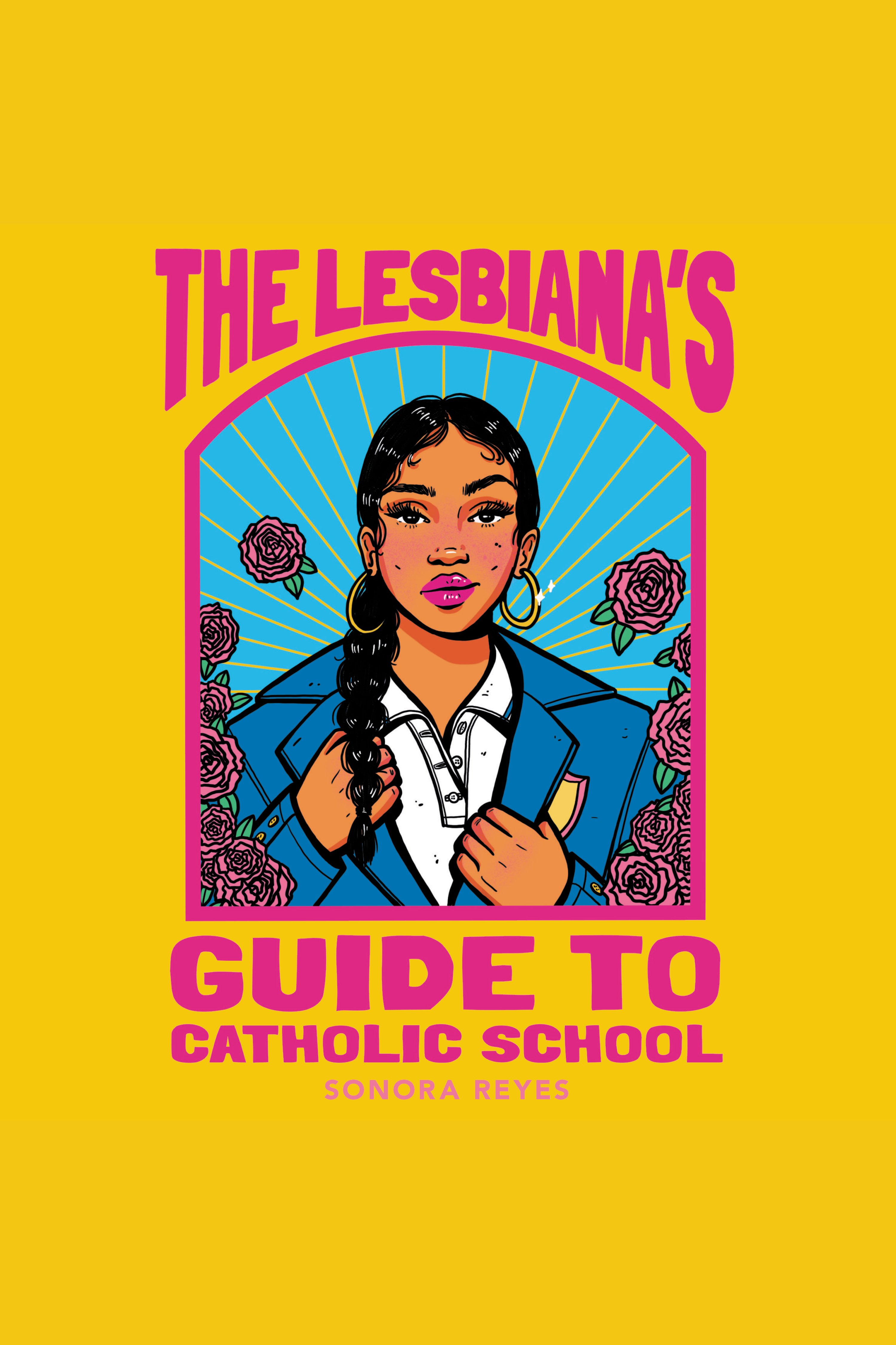 The Lesbiana's Guide to Catholic School cover image
