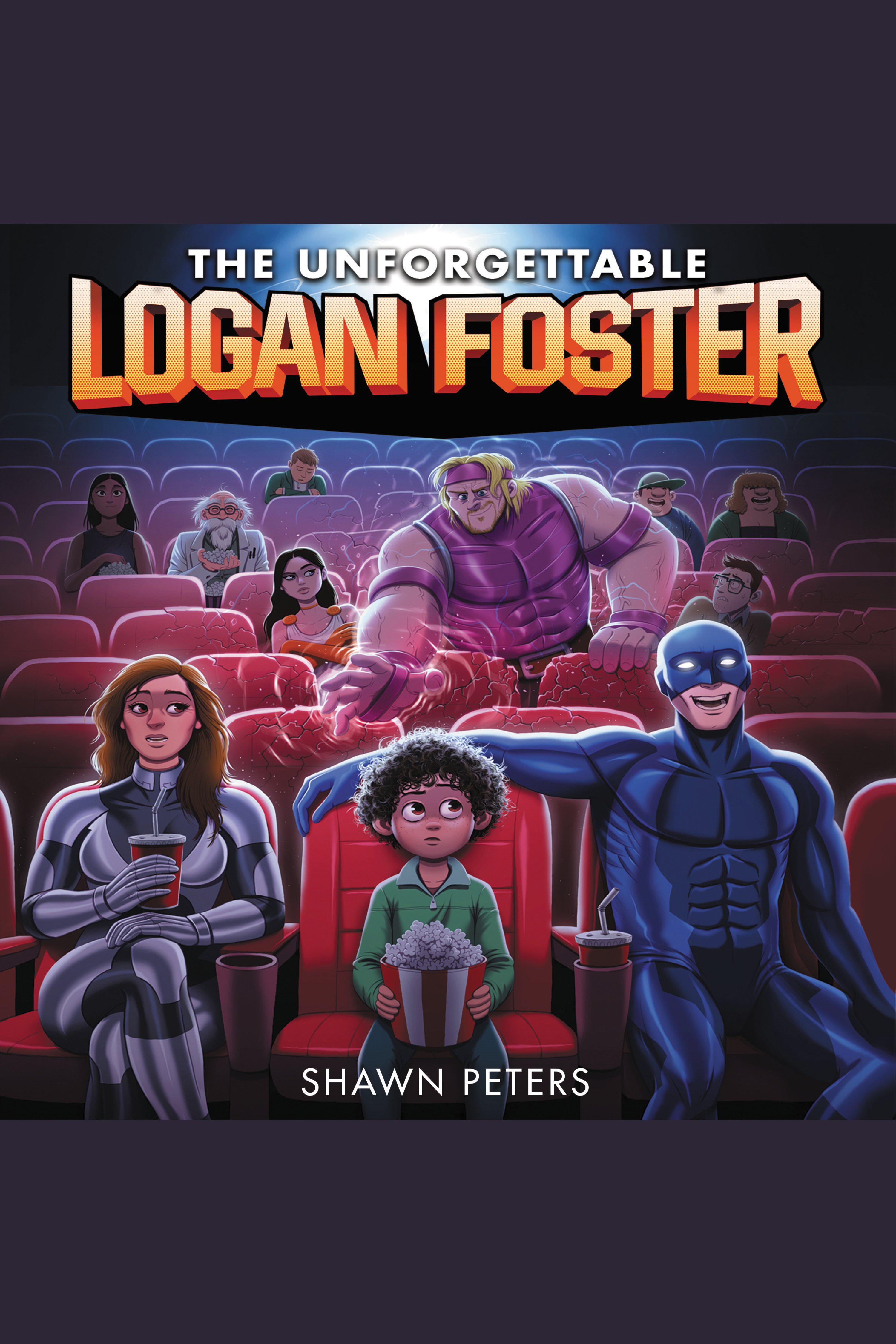 The Unforgettable Logan Foster cover image