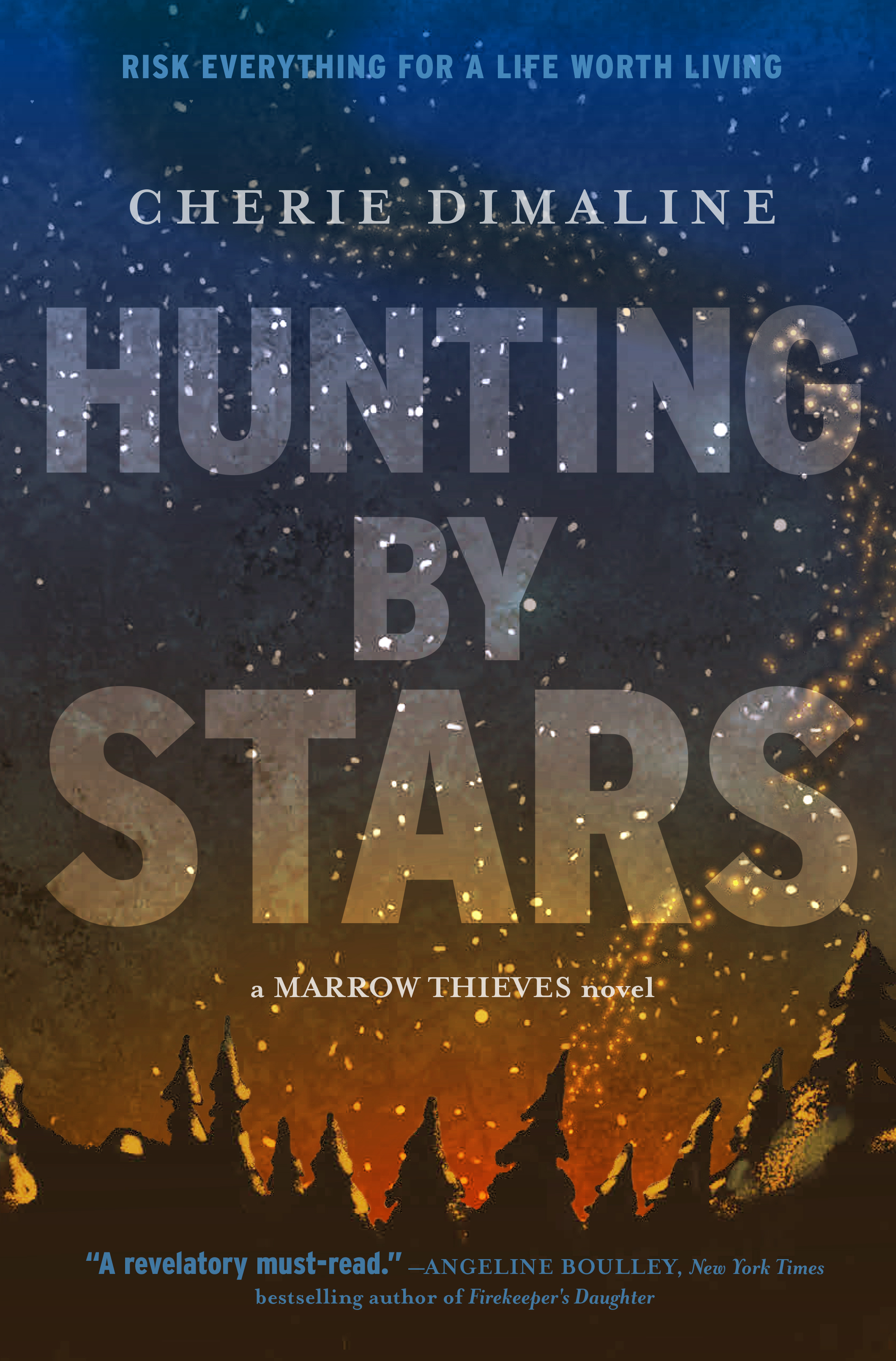 Cover image for Hunting by Stars (A Marrow Thieves Novel) [electronic resource] :