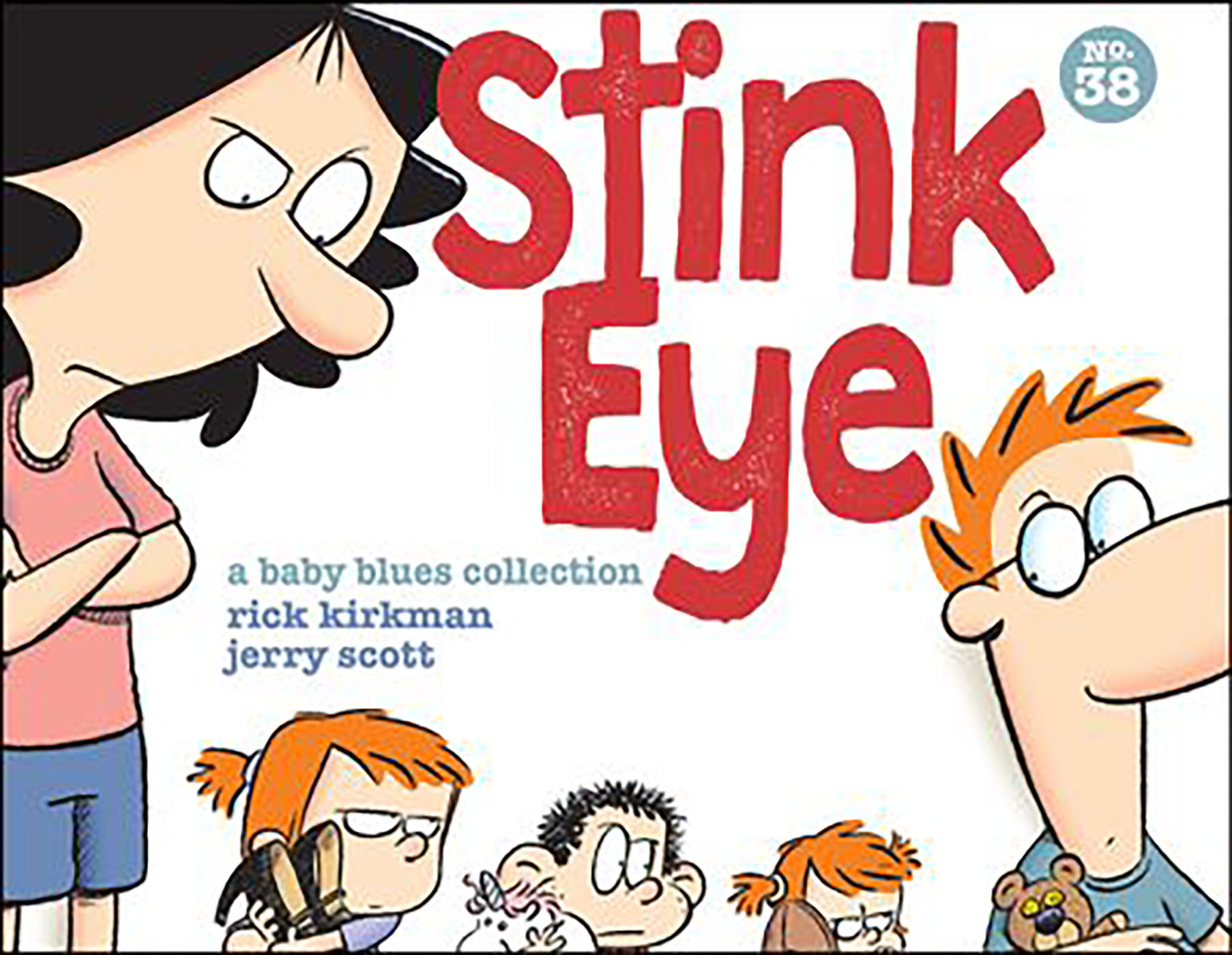 Stink Eye A Baby Blues Collection cover image