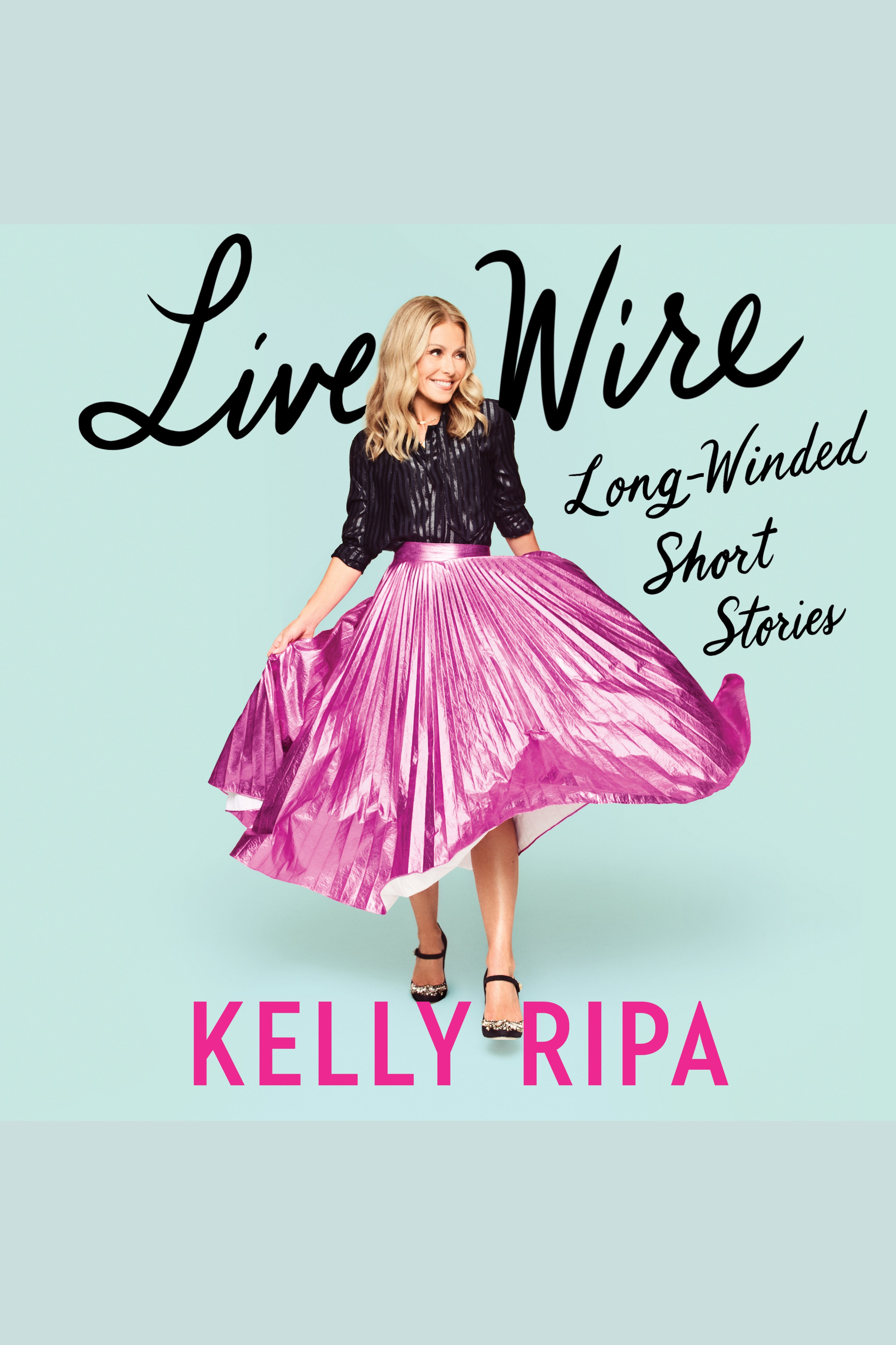 Live Wire Long-Winded Short Stories cover image