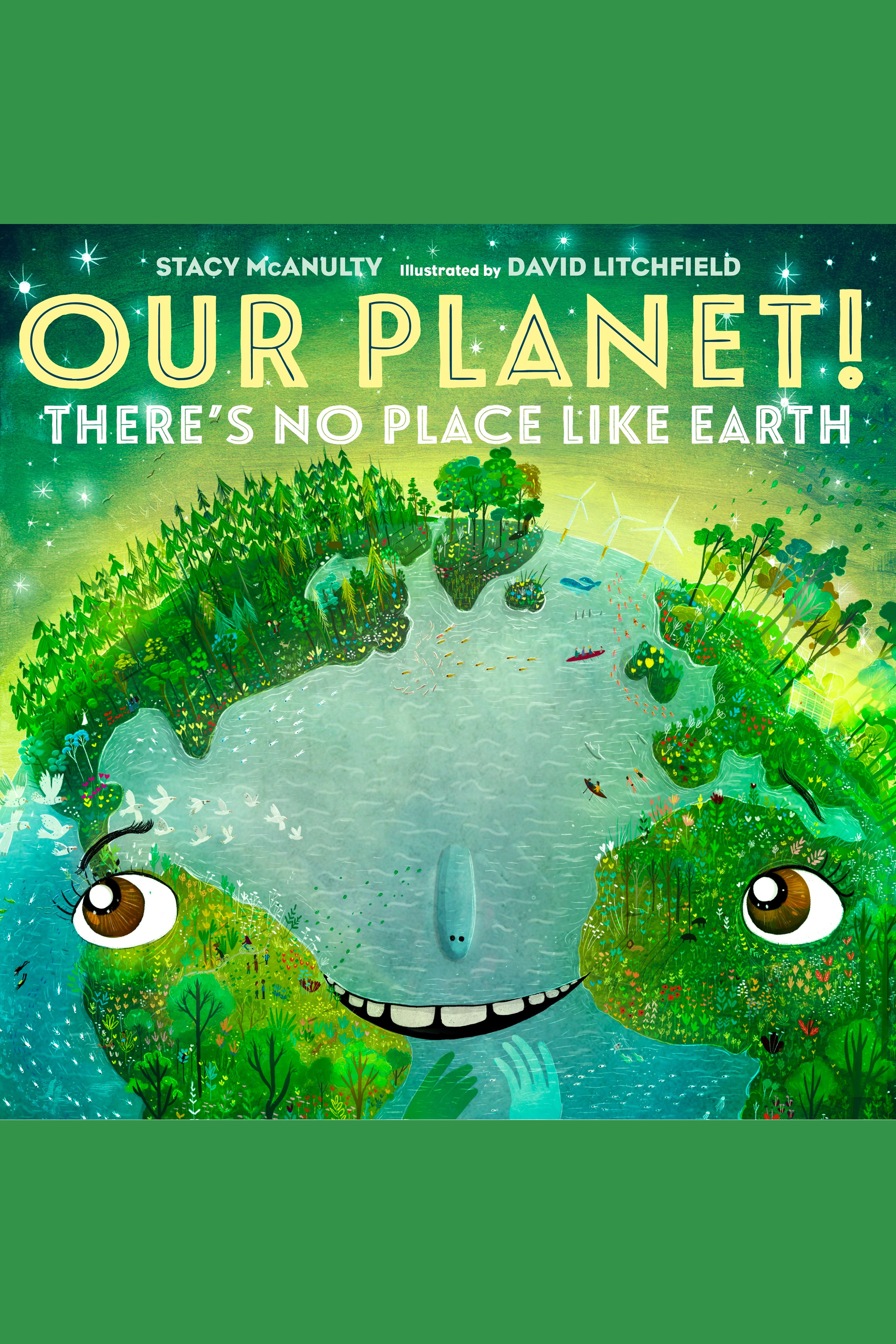 Our Planet! There's No Place Like Earth cover image