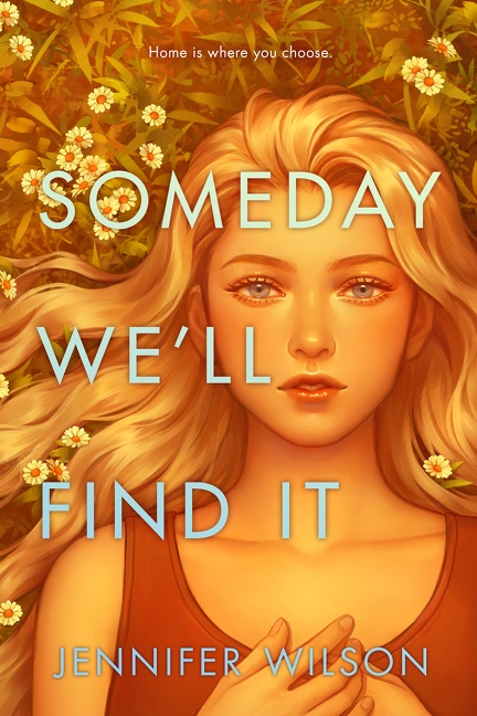 Someday We'll Find It cover image