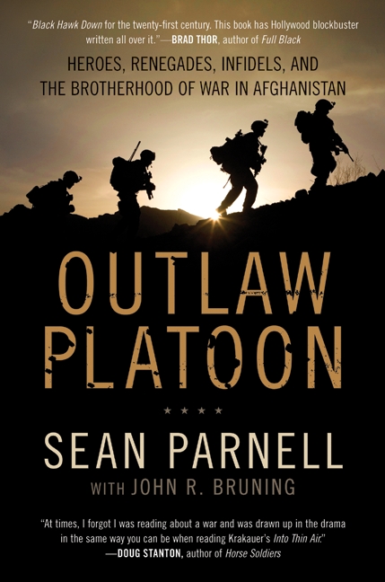 Outlaw platoon heroes, renegades, infidels, and the brotherhood of war in Afghanistan cover image
