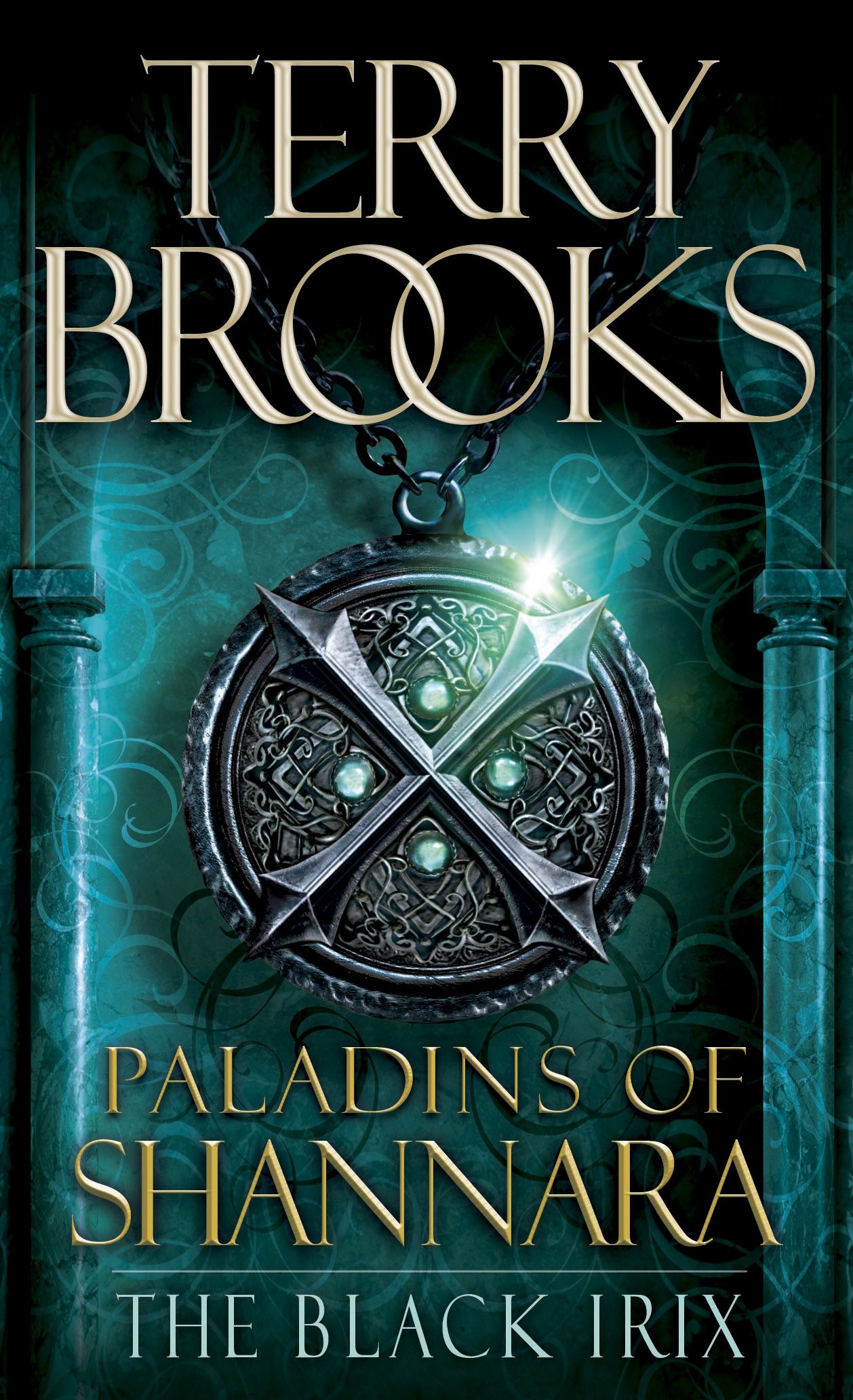 Cover image for Paladins of Shannara: The Black Irix (Short Story) [electronic resource] :