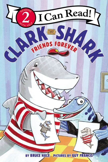 Clark the Shark: Friends Forever cover image