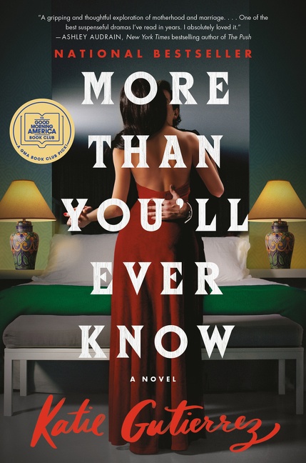 Imagen de portada para More Than You'll Ever Know [electronic resource] : A Good Morning America Book Club Pick