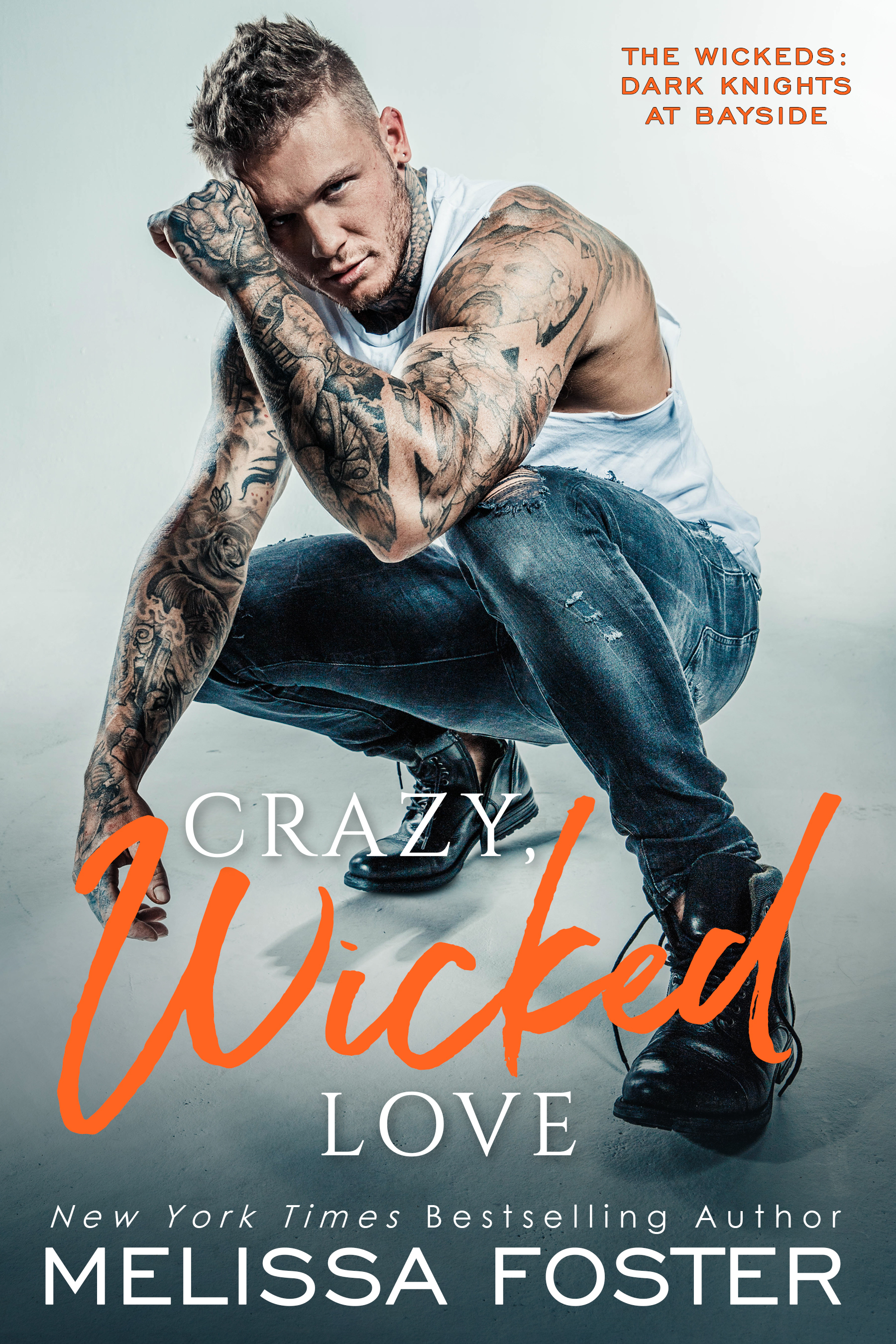 Cover Image of Crazy, Wicked Love (The Wickeds: Dark Knights at Bayside Book 3)