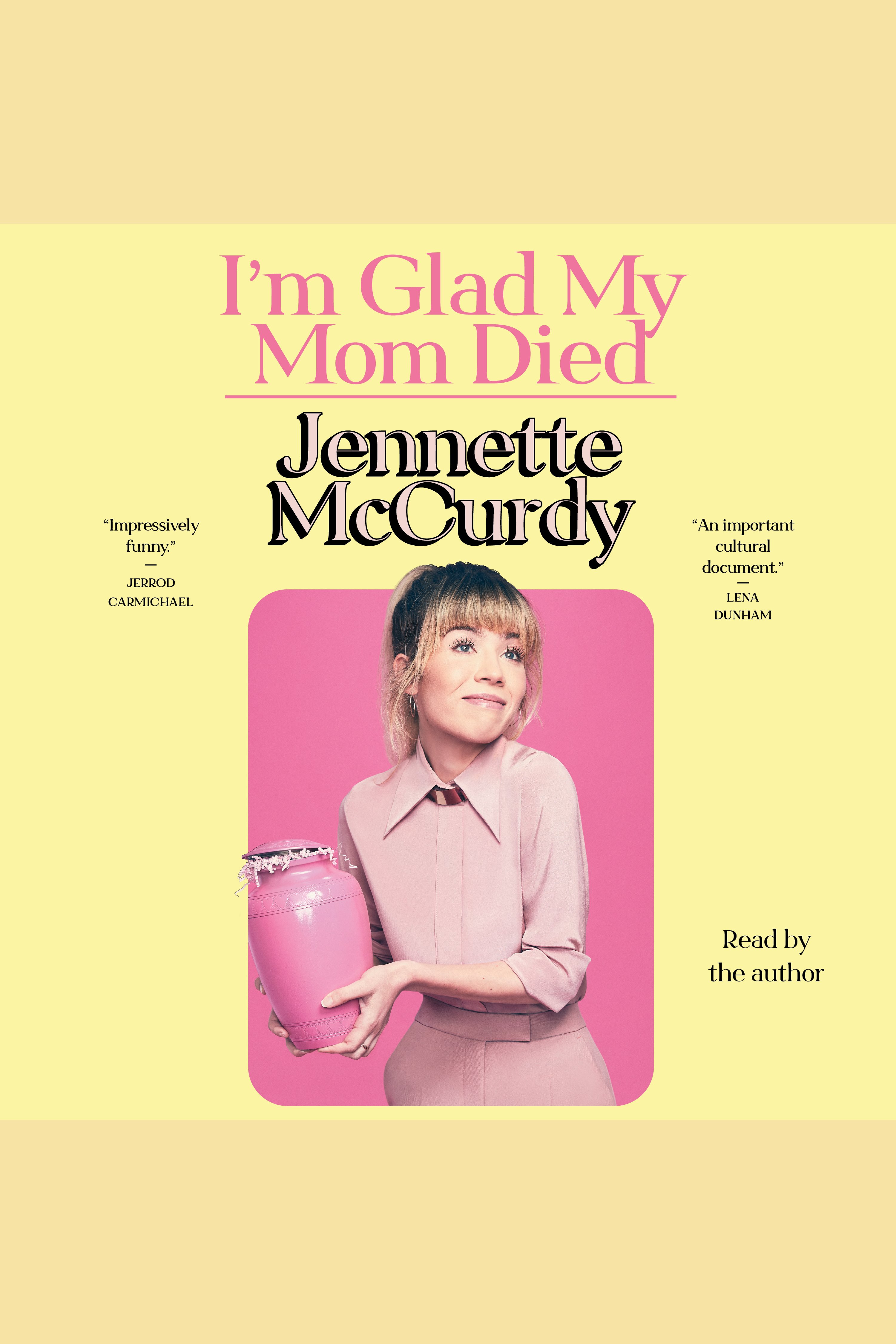 Cover Image of I'm Glad My Mom Died