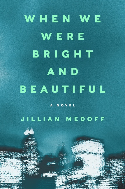 When We Were Bright and Beautiful cover image