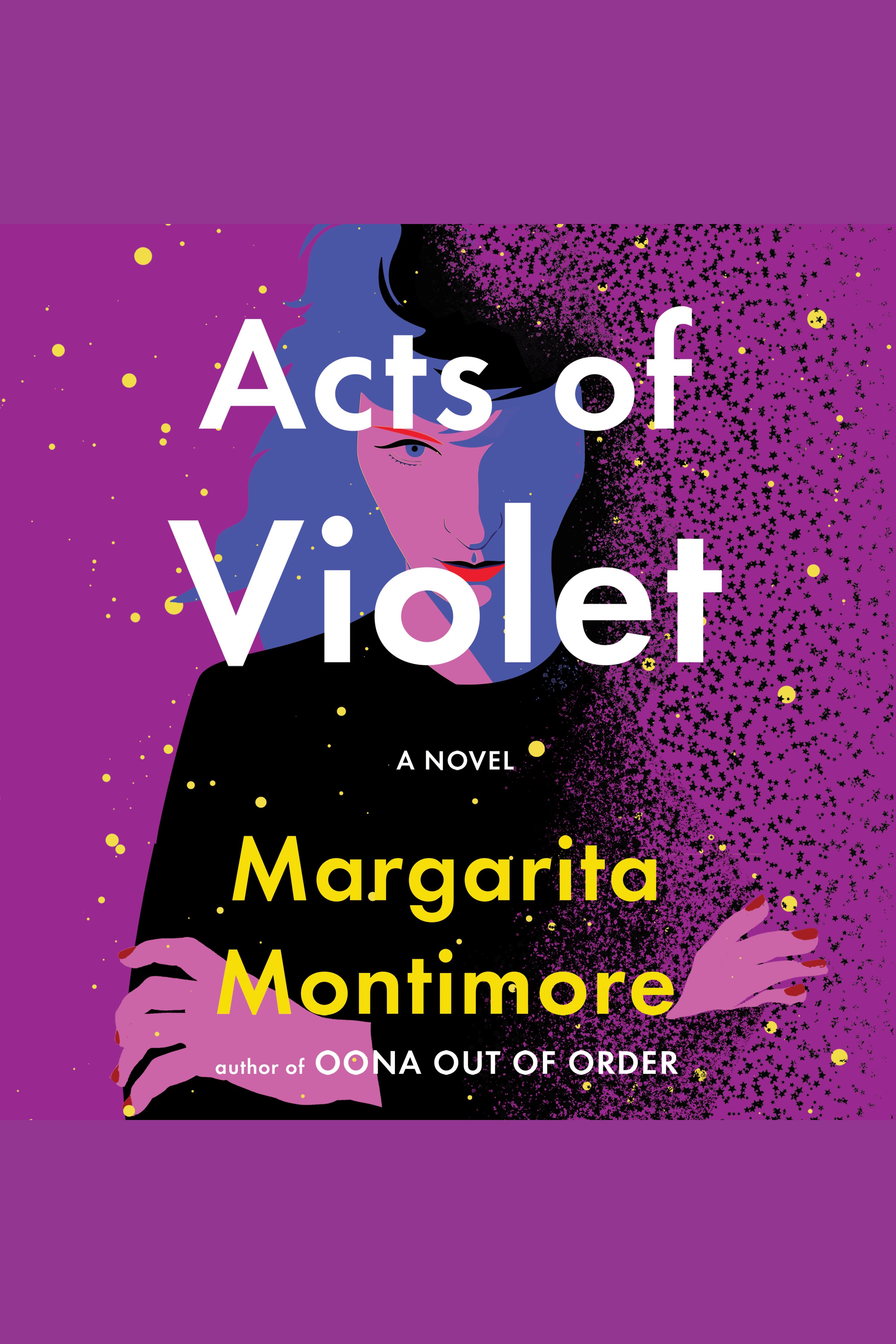 Cover image for Acts of Violet [electronic resource] : A Novel