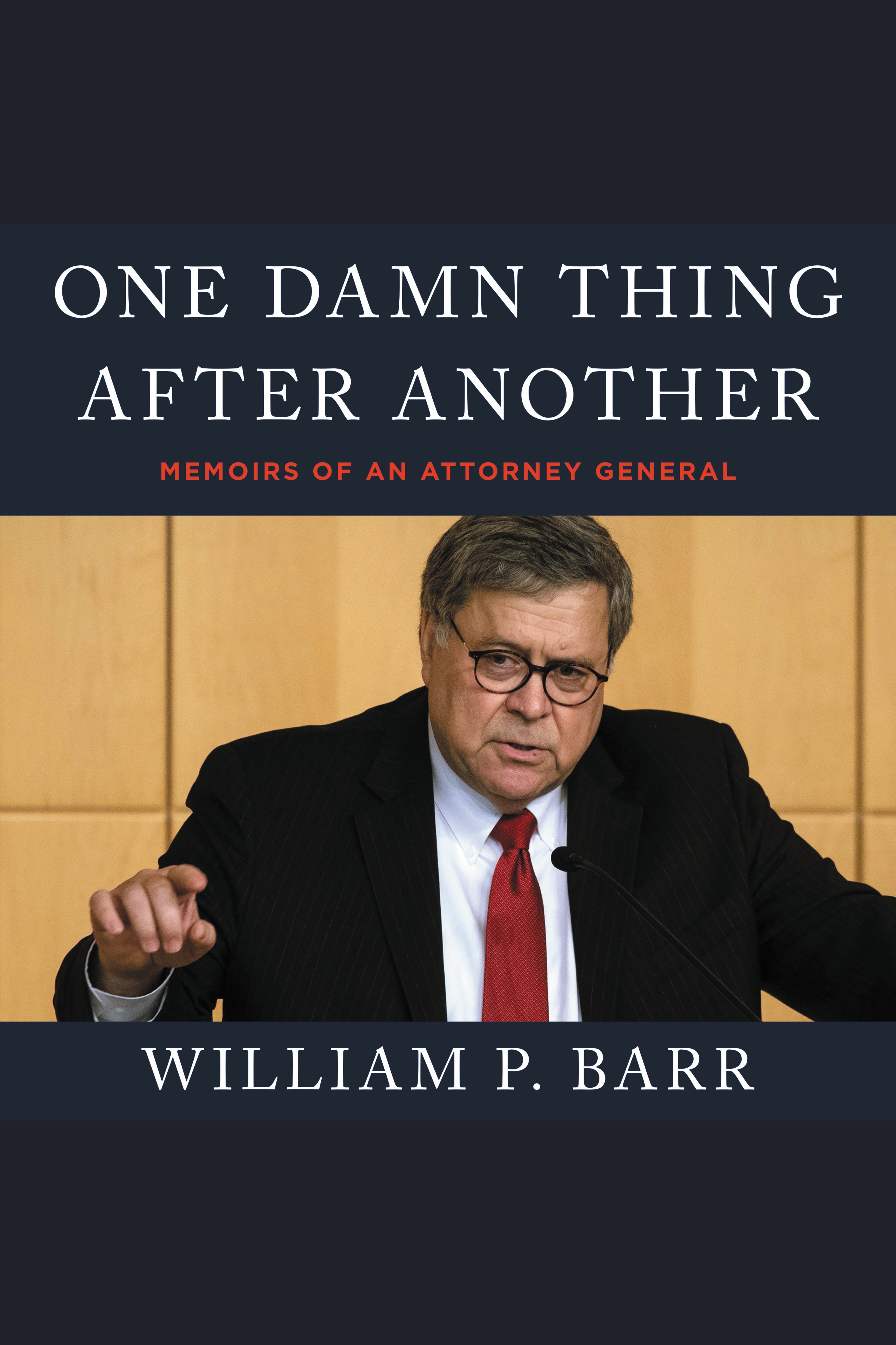 One Damn Thing After Another Memoirs of an Attorney General cover image