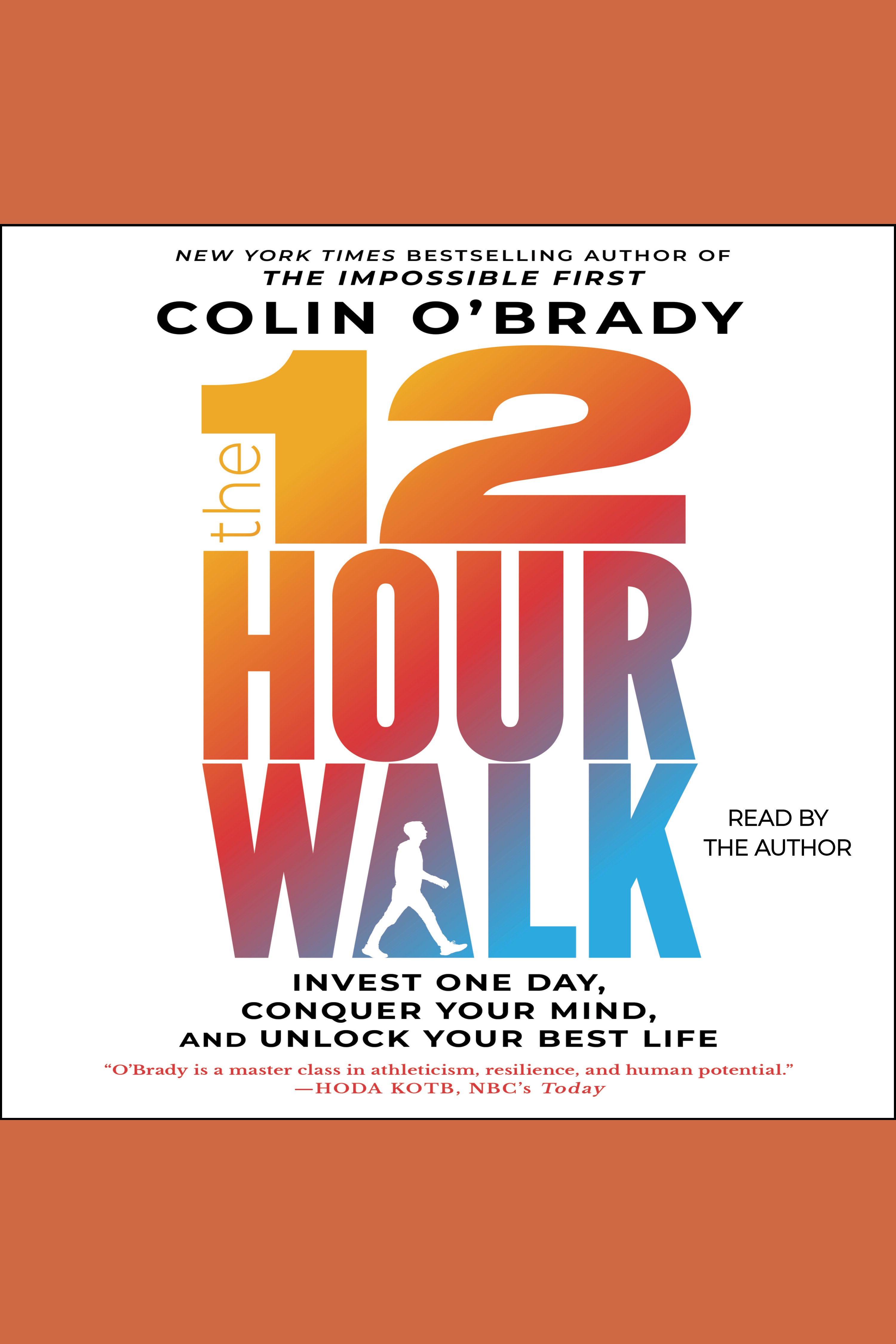 The 12-Hour Walk Invest One Day, Unlock Your Best Life cover image