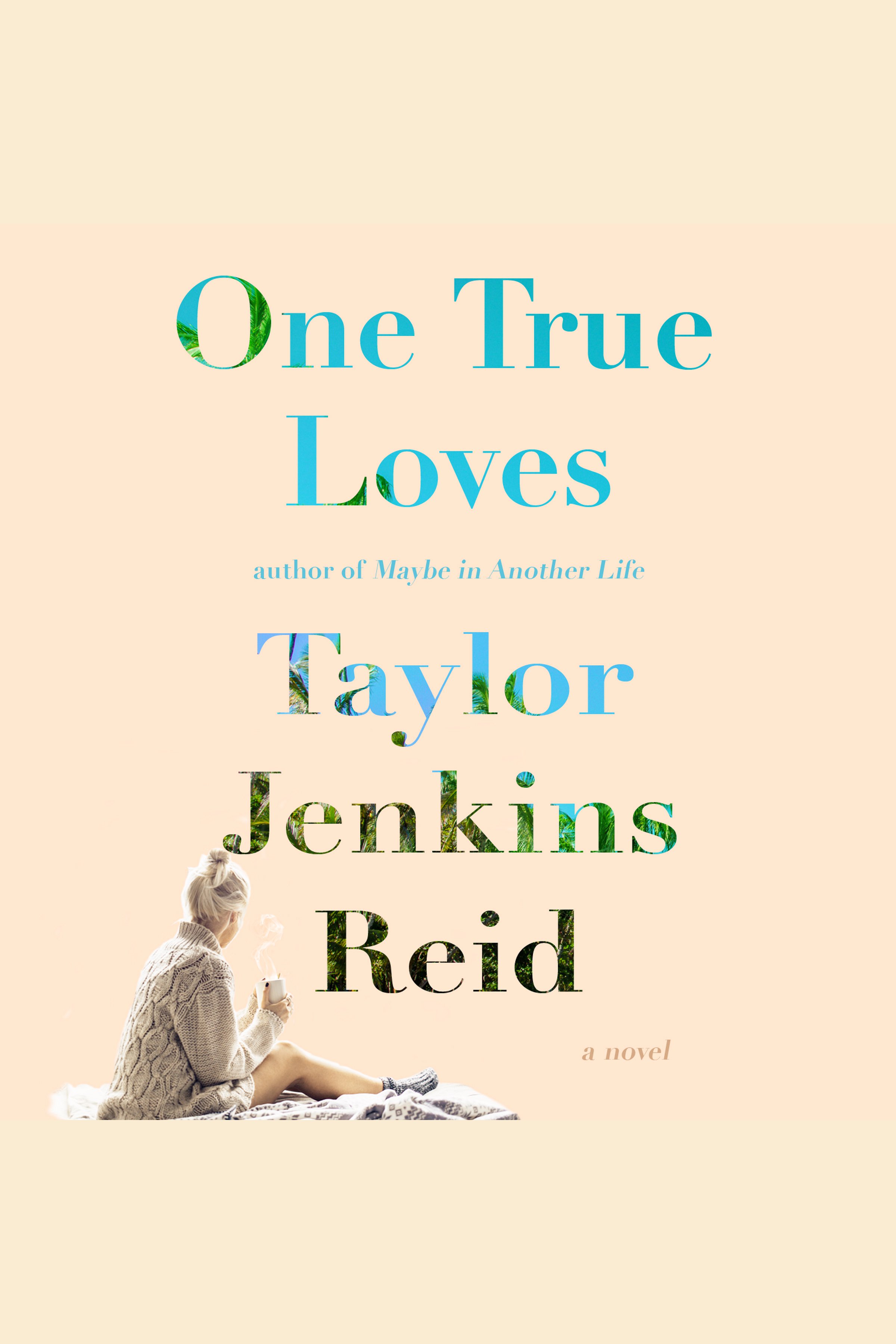 Cover image for One True Loves [electronic resource] :
