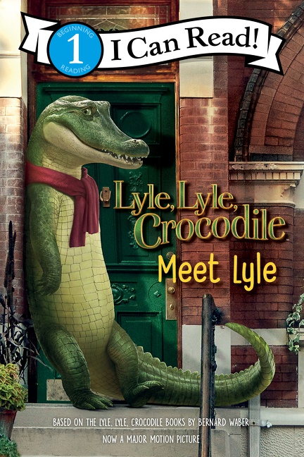 Lyle, Lyle, Crocodile: Meet Lyle cover image