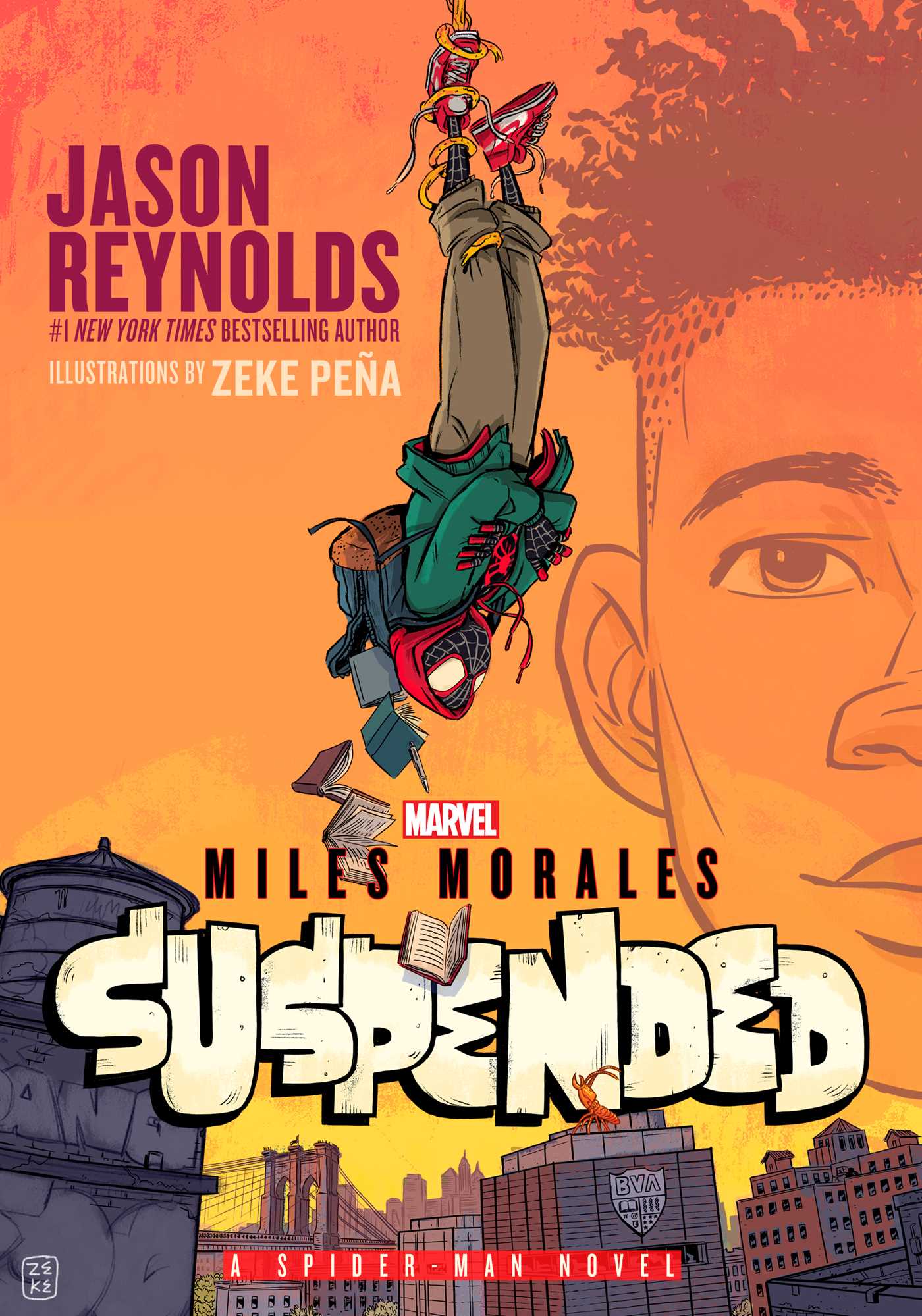 Miles Morales Suspended A Spider-Man Novel cover image